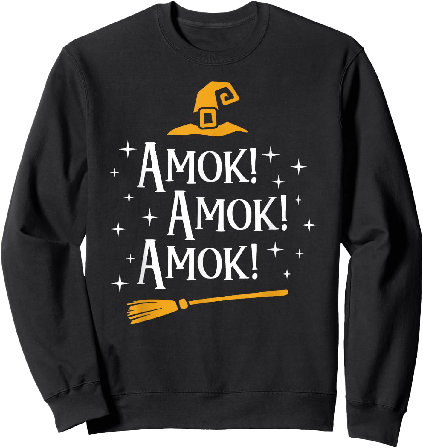 Amok Amok Amok T Shirt Cute Costume Idea Sisters Halloween Sweatshirt - Sweatshirt | Black