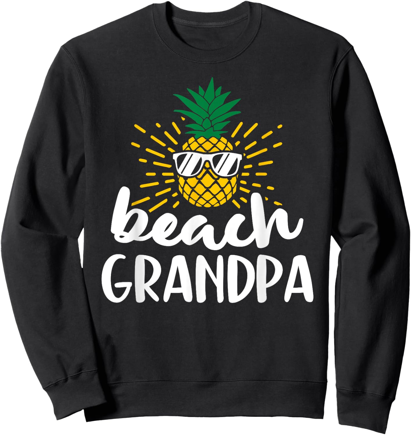 Beach Grandpa Tropical Summer Vacation Beach Pineapple Sweatshirt - Sweatshirt | Black