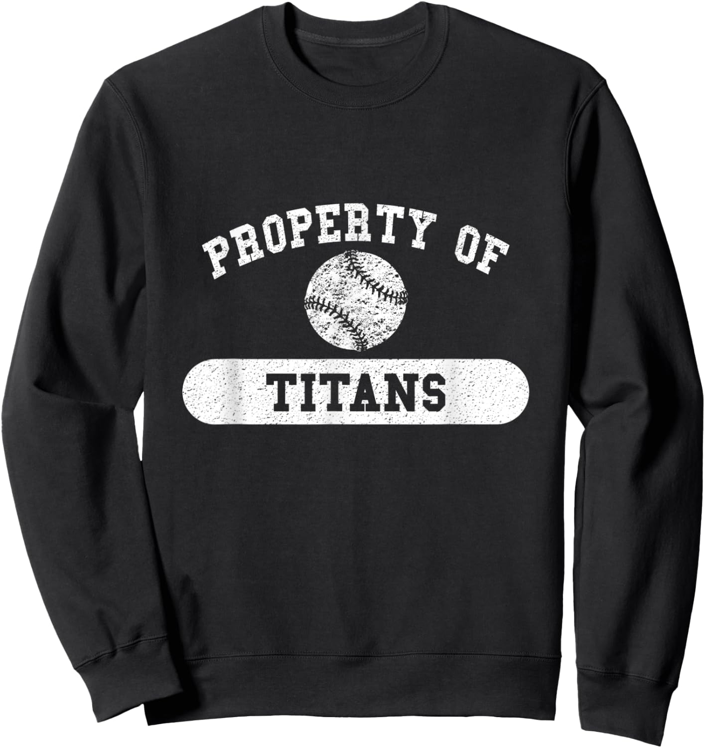 Property of Titans Baseball Sweatshirt - Sweatshirt | Black