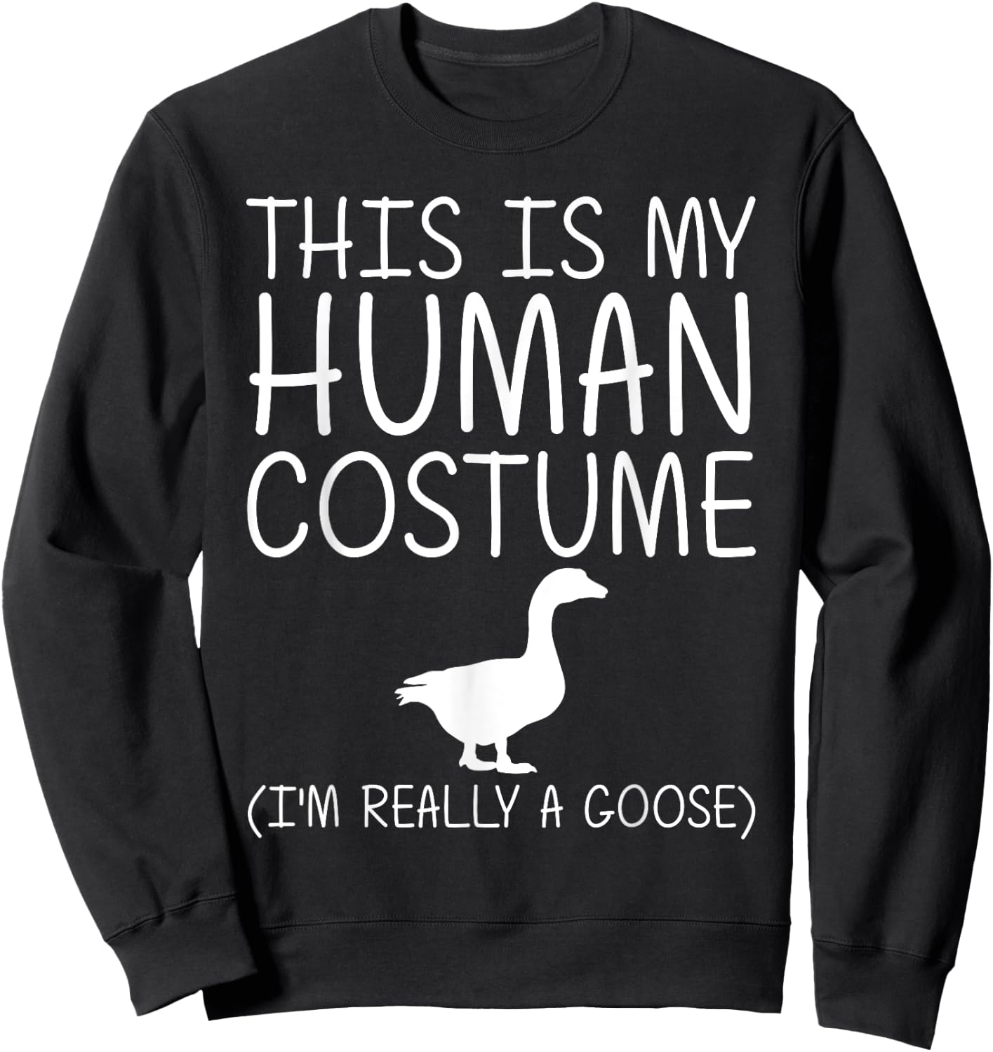 Goose Easy Halloween Human Costume Waterfowl Animal DIY Gift Sweatshirt - Sweatshirt | Black