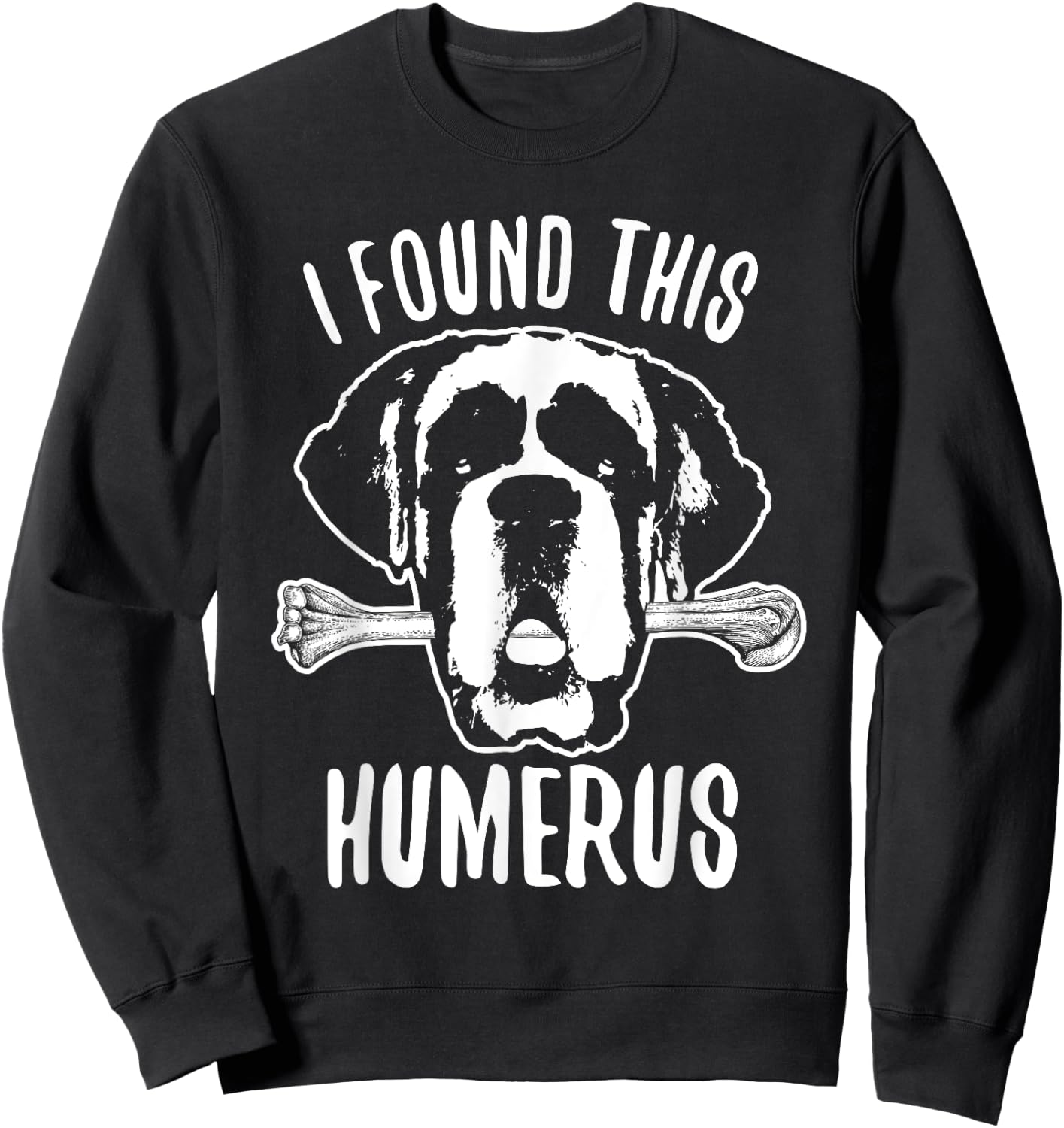 St Bernard Shirt Dog Humerus Saint Bernard Women Girls Kids Sweatshirt - Sweatshirt | Black