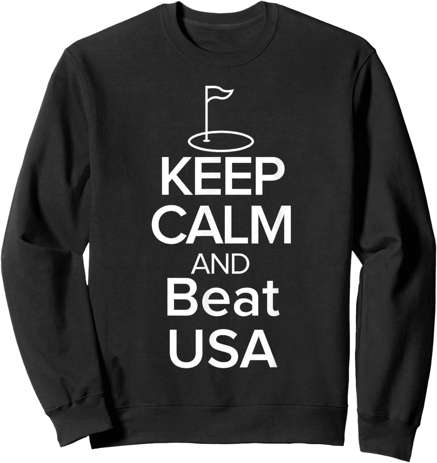 TEAM EUROPE Keep Calm and beat USA Golf Cup Sweatshirt - Sweatshirt | Black