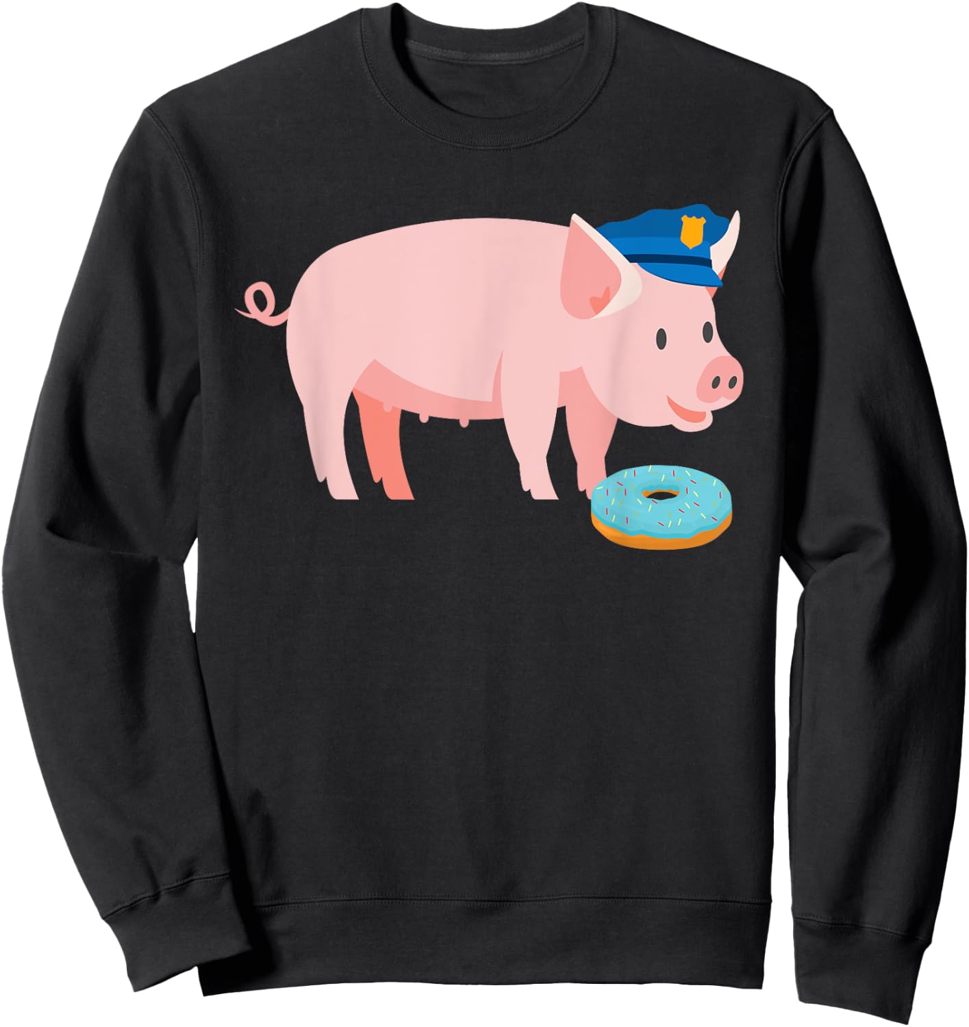Funny Police Officer Pig Cop and Doughnut Joke Gift Sweatshirt - Sweatshirt | Black