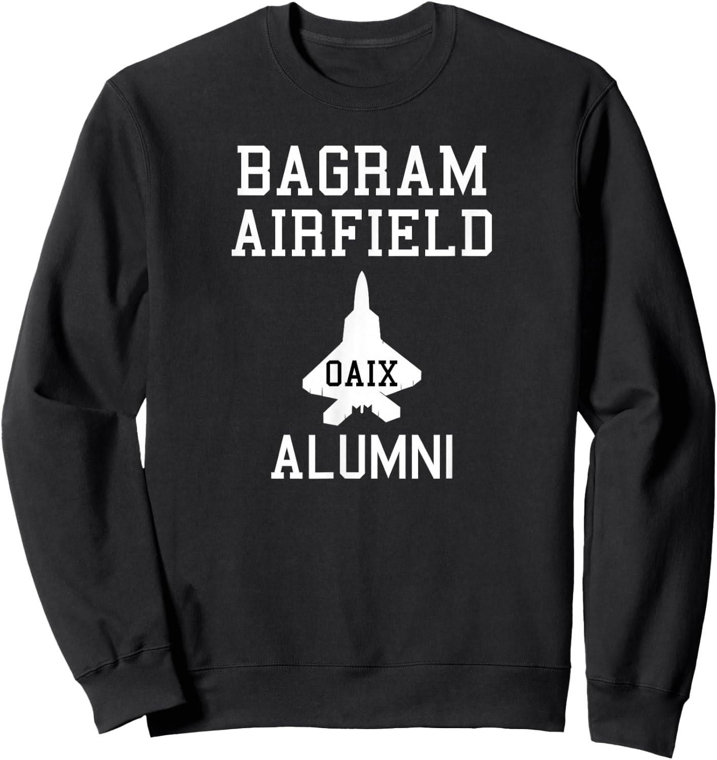 Bagram Airfield | Operation Enduring Freedom Shirt Sweatshirt - Sweatshirt | Black