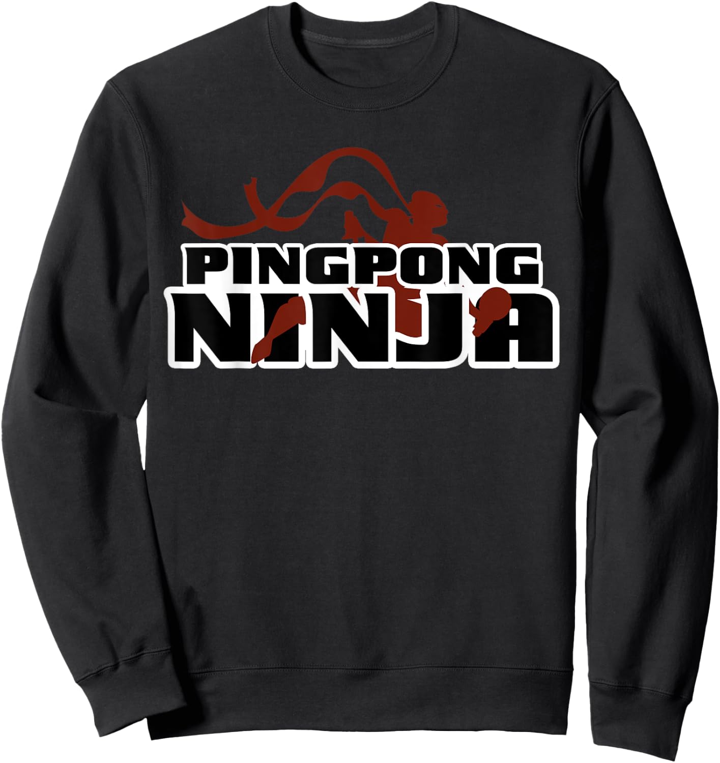 Funny Ping Pong Ninja Shirt Table Tennis Gift Sweatshirt - Sweatshirt | Black