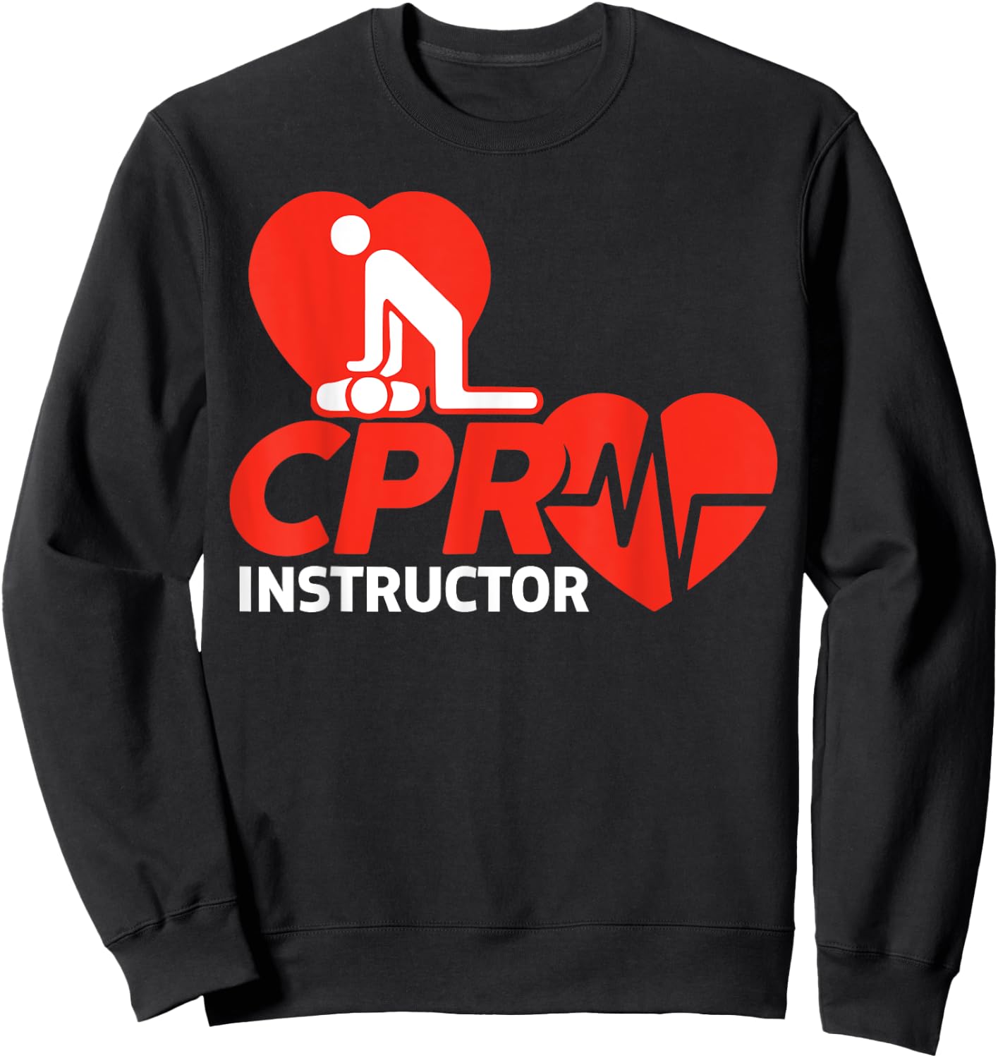 CPR Instructor Shirt EMS Volunteer Nurse Life Saver Gift Sweatshirt - Sweatshirt | Black
