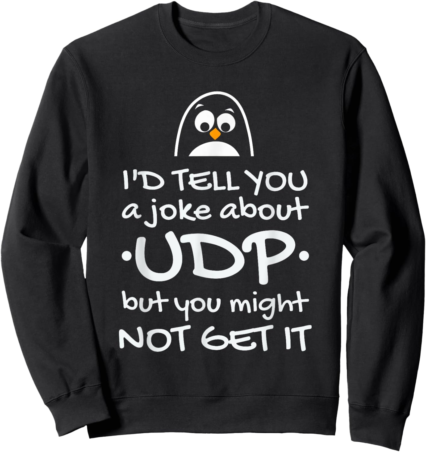 Funny Network Engineer IT Sweatshirt - Sweatshirt | Black