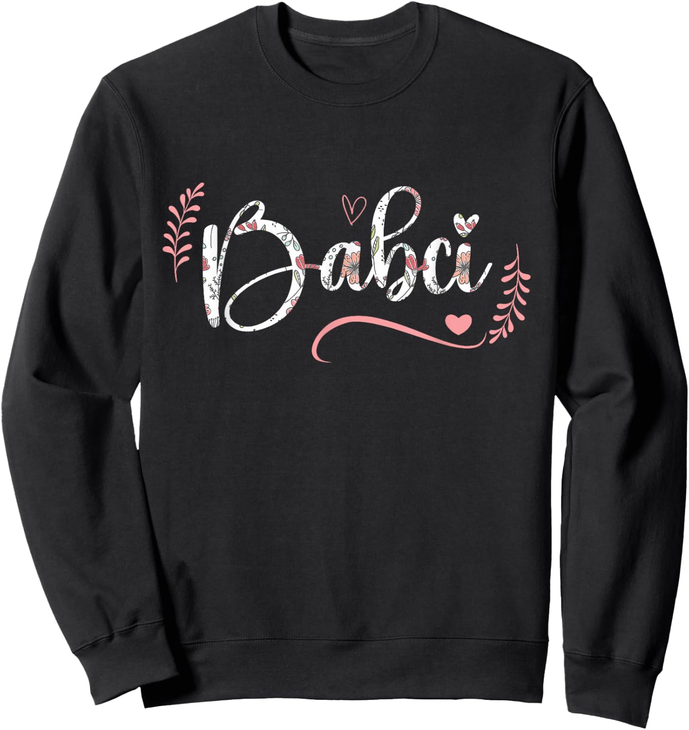 Babci Floral Grandma Christmas Mother's Day Grandparents Sweatshirt - Sweatshirt | Black