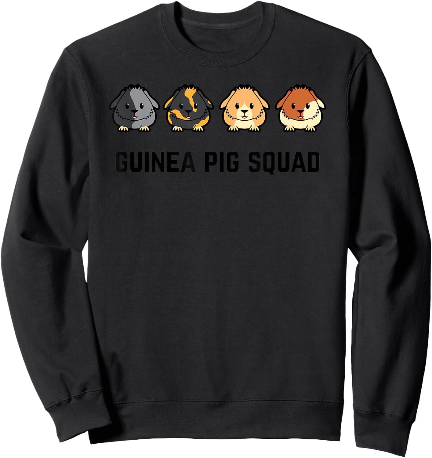 Cute Cavy Guinea Pig Rodent Team Squad Sweatshirt - Sweatshirt | Black