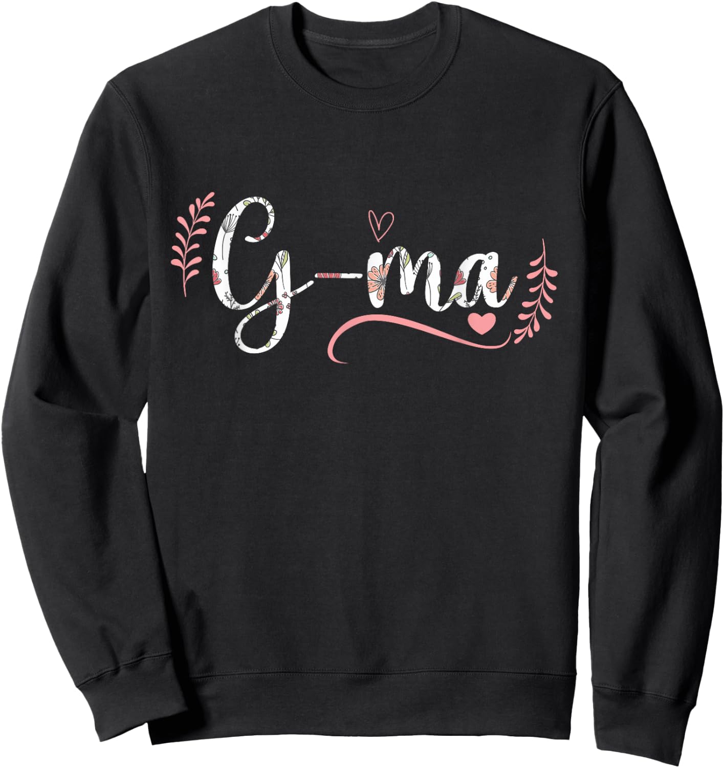 G-Ma Floral Grandma Christmas Mother's Day Grandparents Sweatshirt - Sweatshirt | Black
