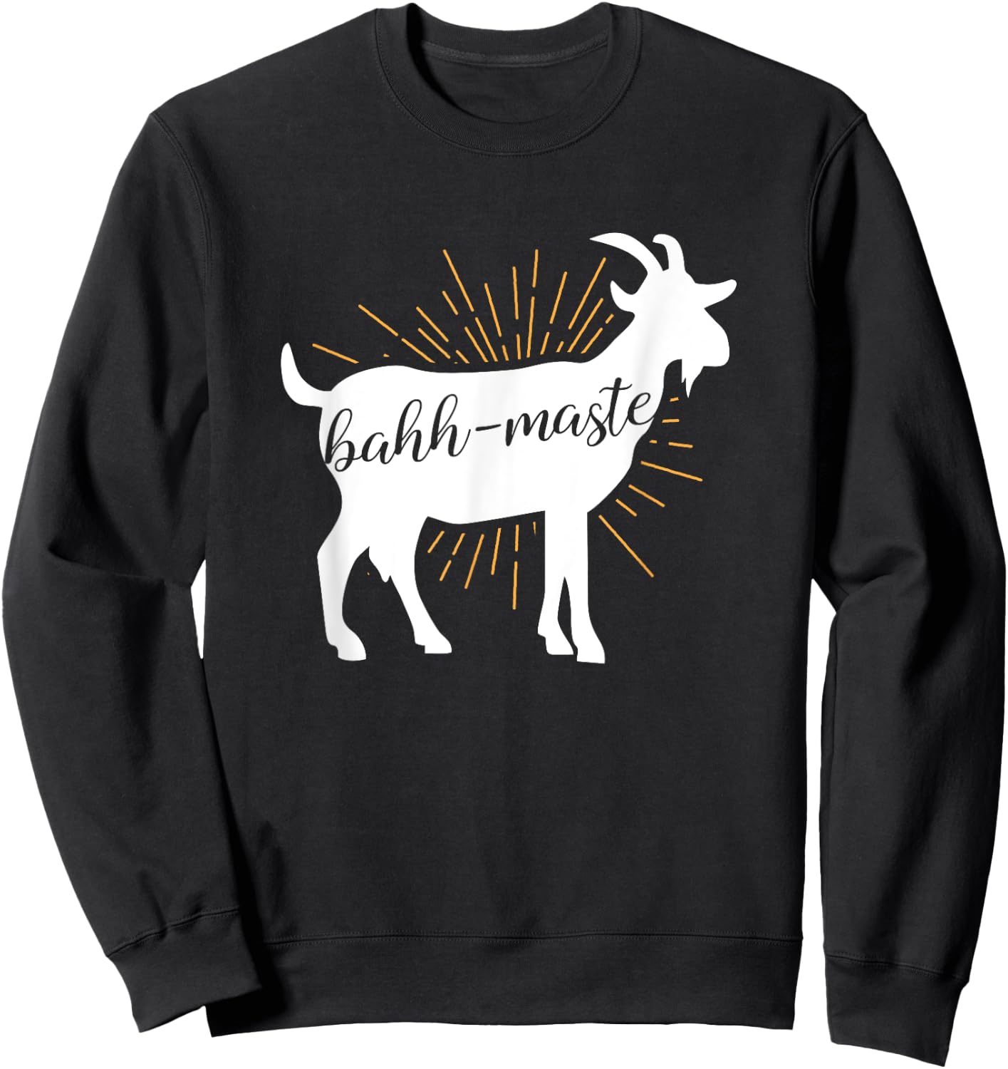 Bahh-Maste Goat Yoga Namaste Pun Shirt Gift Men and Women Sweatshirt - Sweatshirt | Black