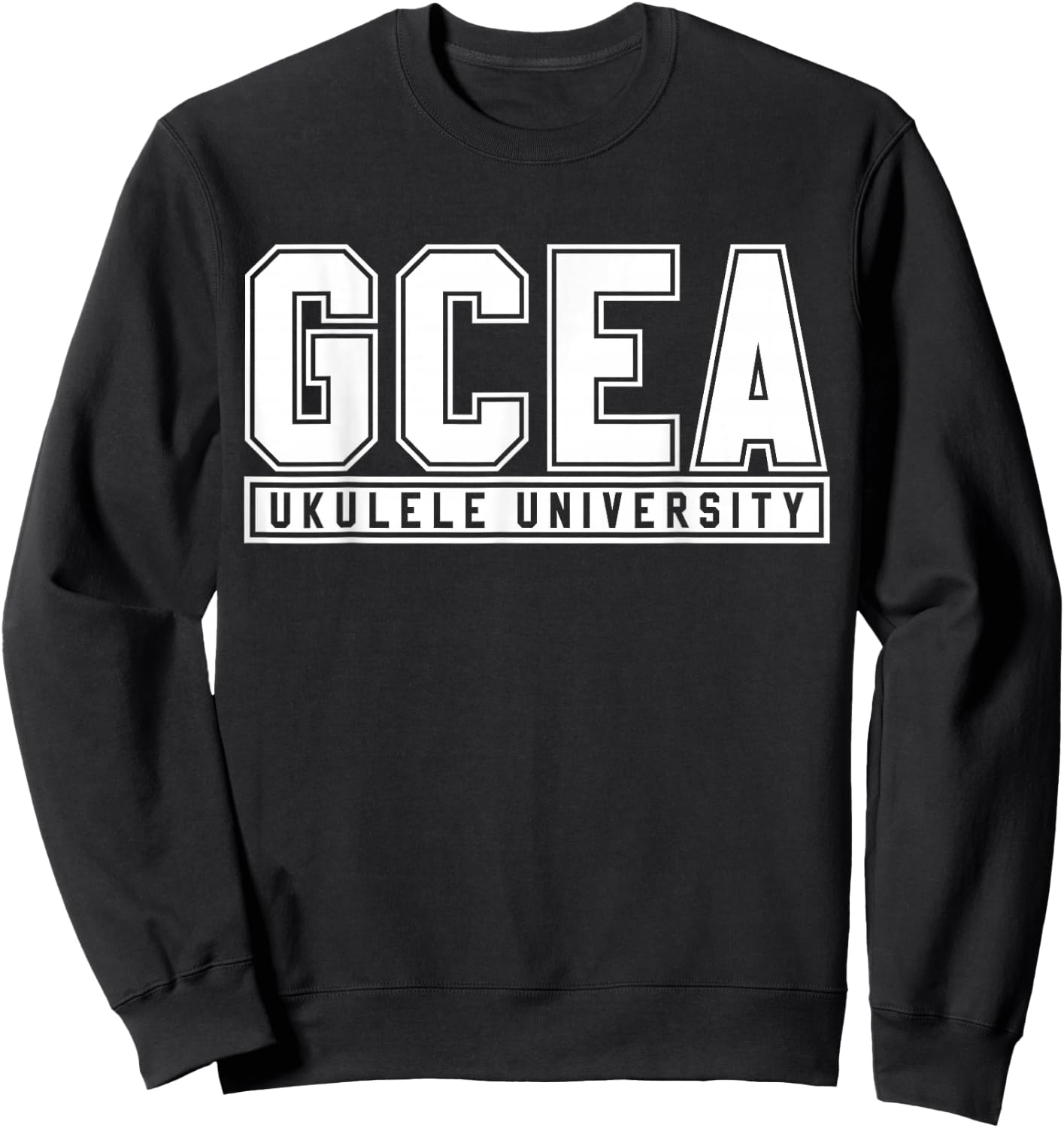 Ukulele University Shirt – Musician Funny Gift Sweatshirt - Sweatshirt | Black