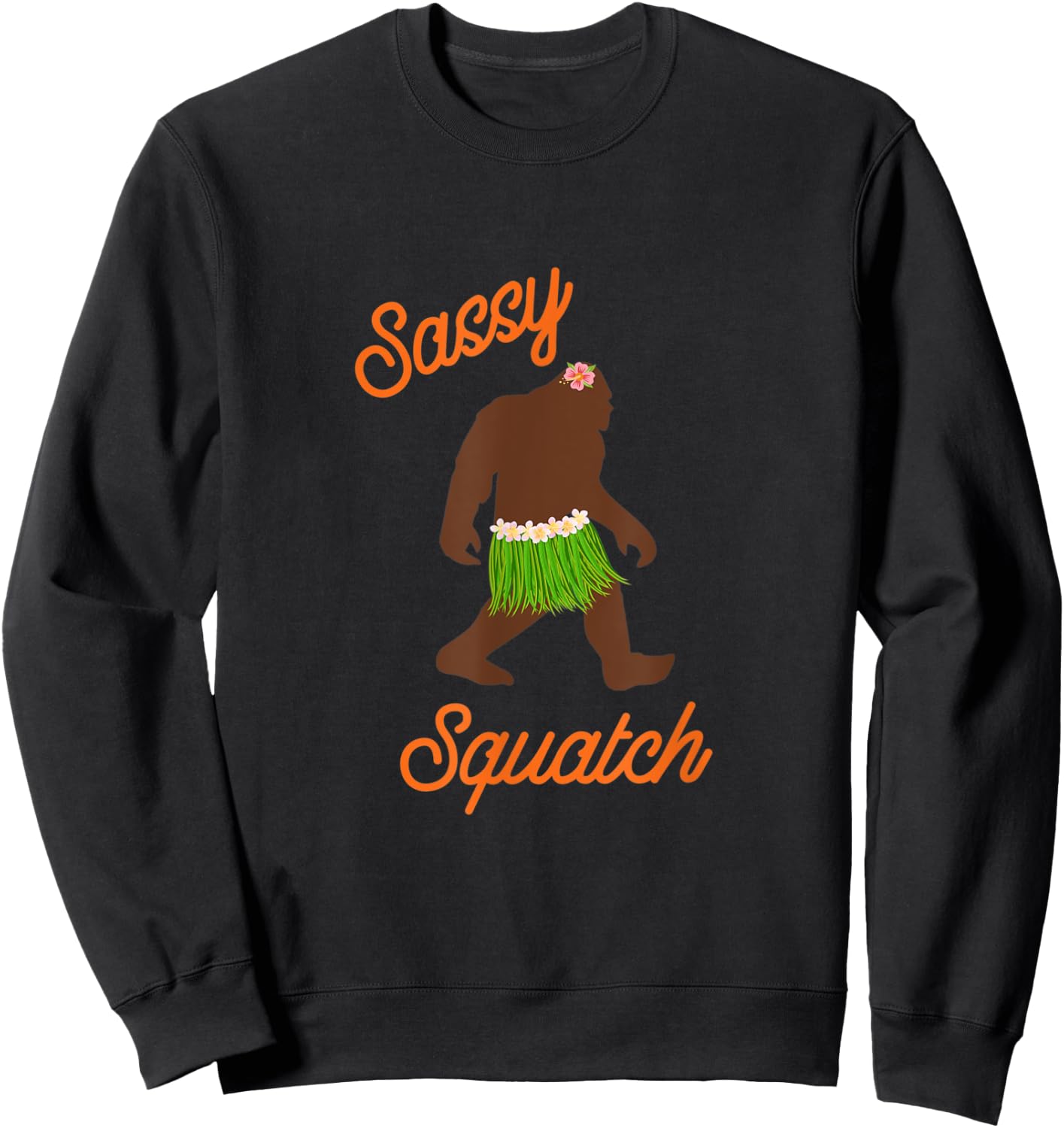 Sassy, Squatch, Female Sasquatch, Bigfoot Sweatshirt - Sweatshirt | Black