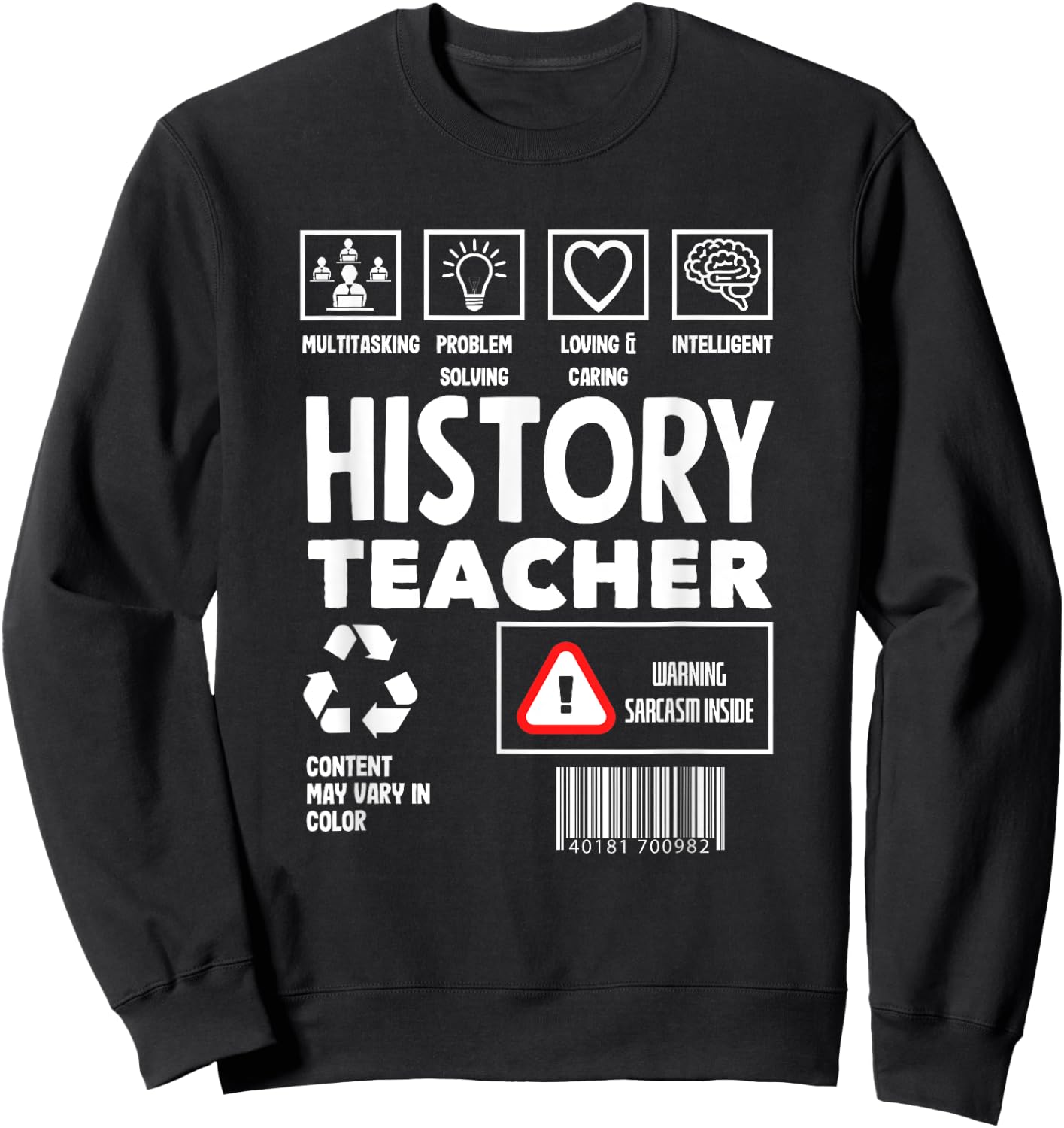 Funny History Teacher Sweatshirt - Sweatshirt | Black