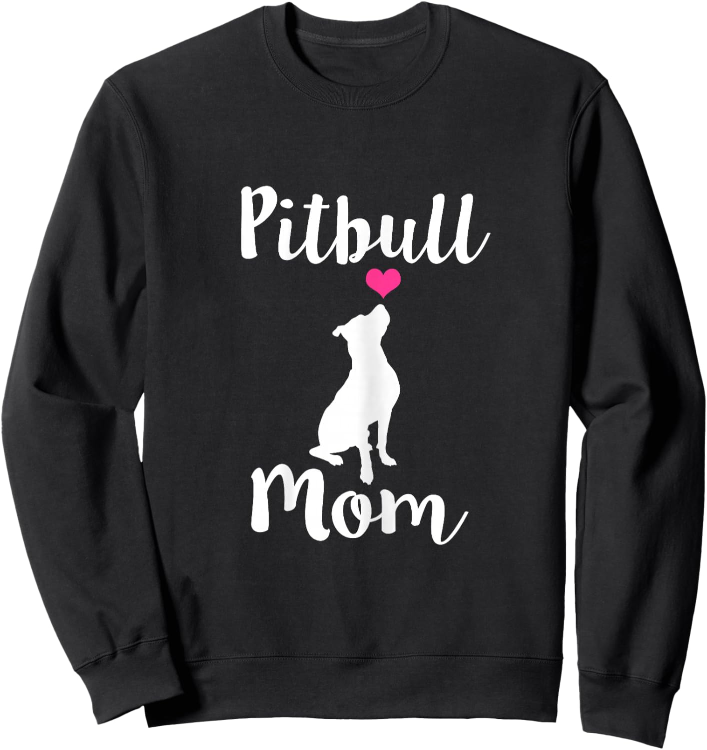 Pitbull Mom - Pit Bull Dog Mama Gift Sweatshirt - Sweatshirt | Black