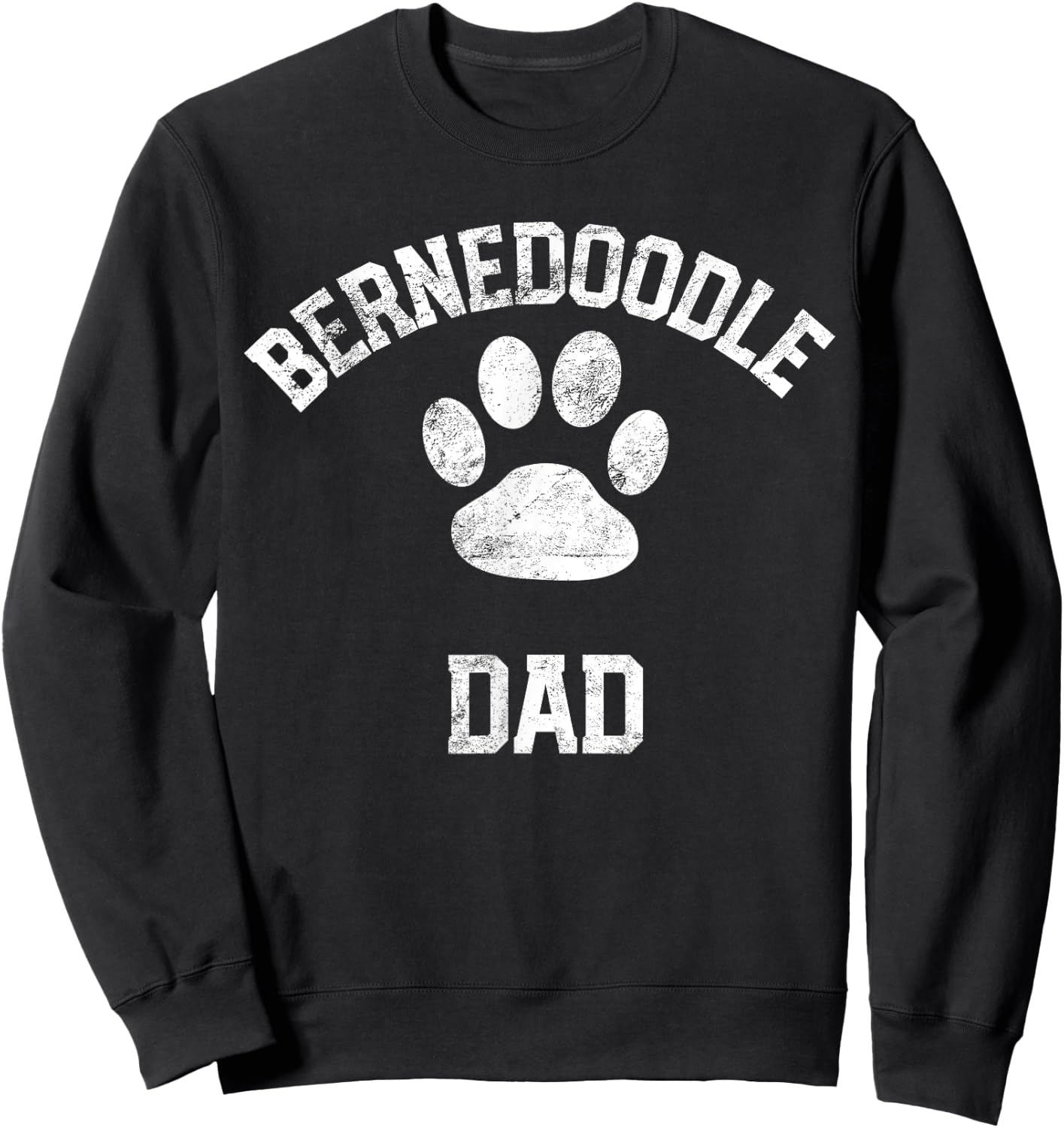 Bernedoodle Dad Shirt Distressed Vintage Look Sweatshirt - Sweatshirt | Black