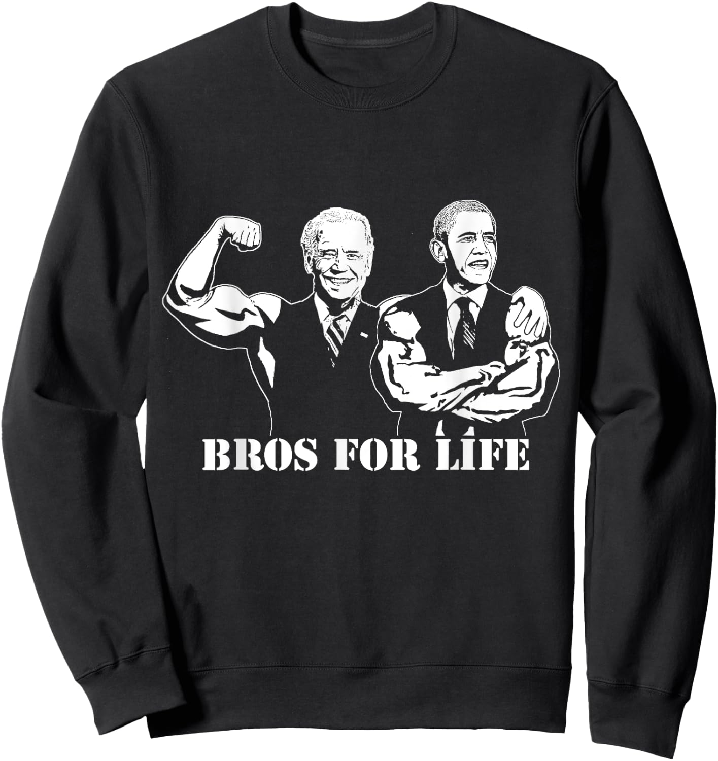 Obama and Biden Funny Fitness Shirt Sweatshirt - Sweatshirt | Black