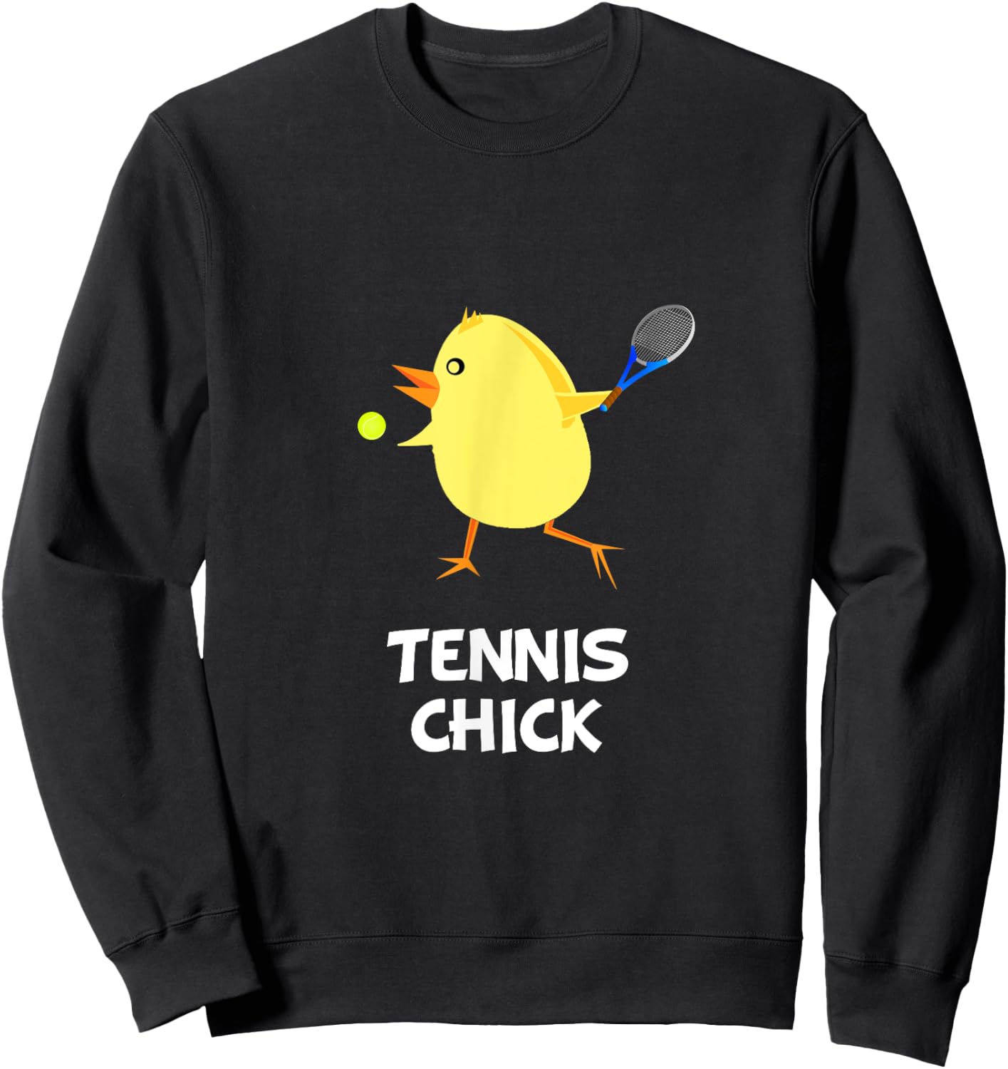 Tennis Chick Funny Fan Sweatshirt - Sweatshirt | Black