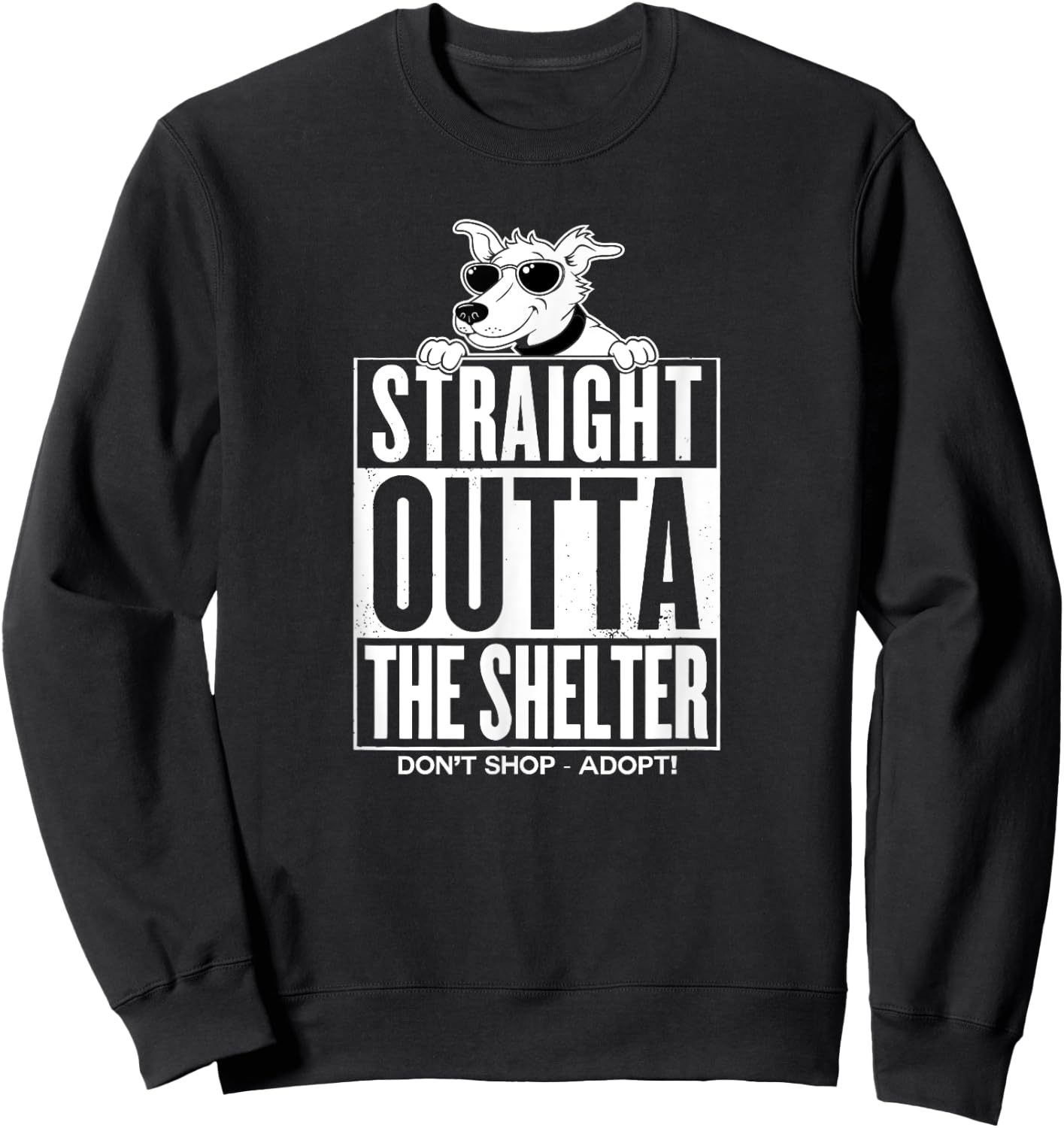 Shelter Dog Straight Outta the Shelter Women Kids Sweatshirt - Sweatshirt | Black