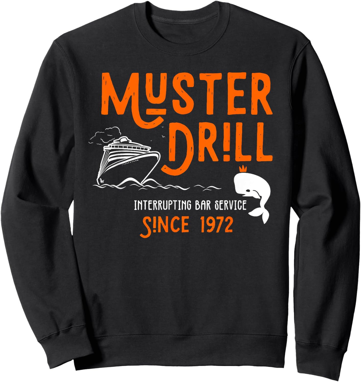 Muster Drill Interrupting Bar Service 1972 Sweatshirt - Sweatshirt | Black