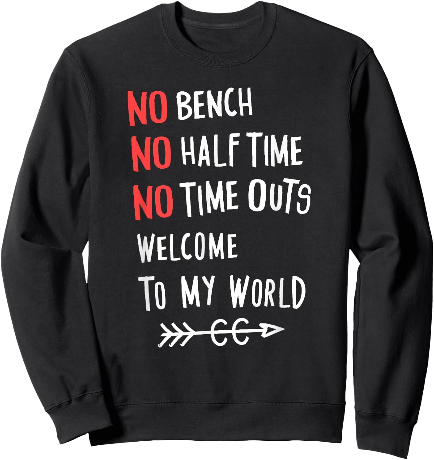 No Bench Half Time Outs Cross Country Runner Gift Sweatshirt - Sweatshirt | Black