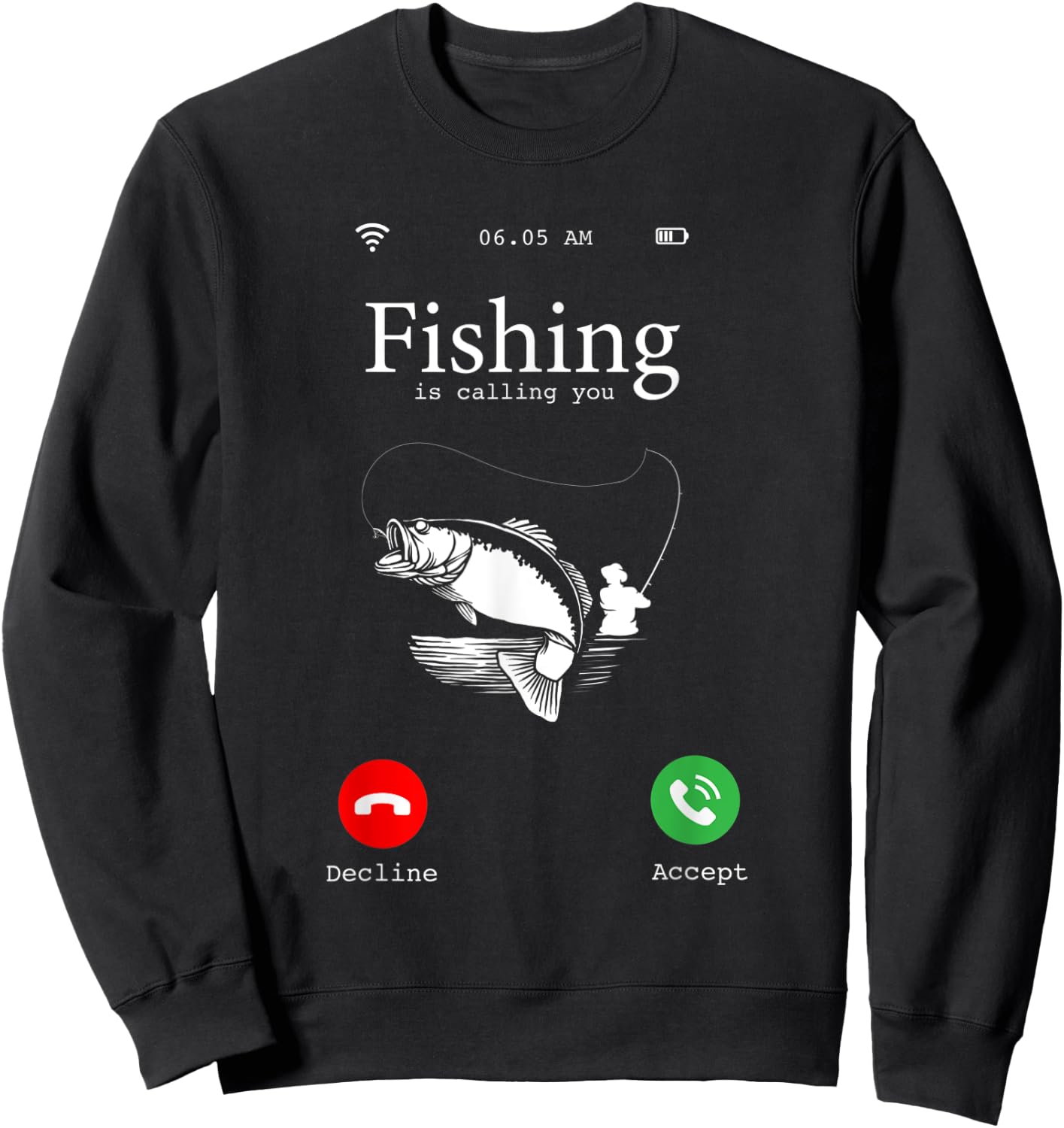 Hilarious Fishing Lovers Gift - Fishing Is Calling You Joke Sweatshirt - Sweatshirt | Black