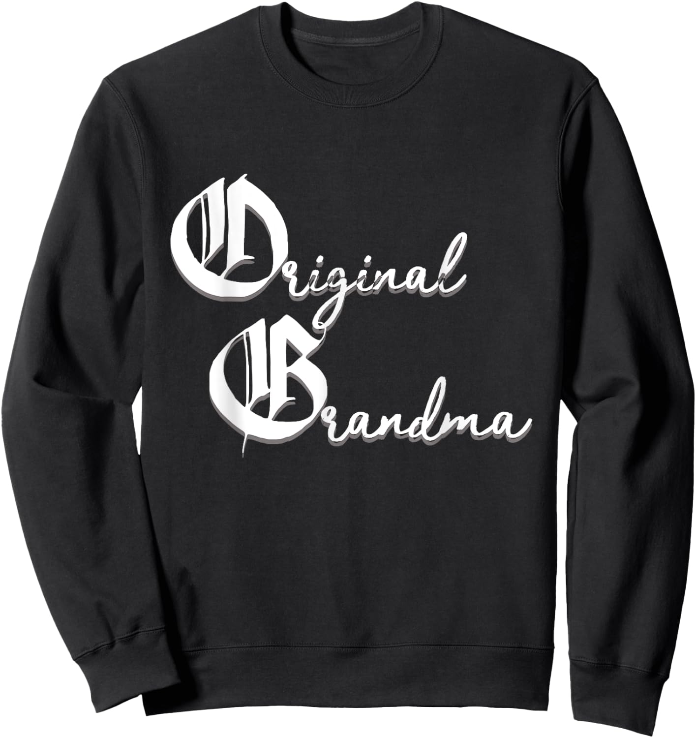 OG Grandma Funny Sweatshirt - Sweatshirt | Black
