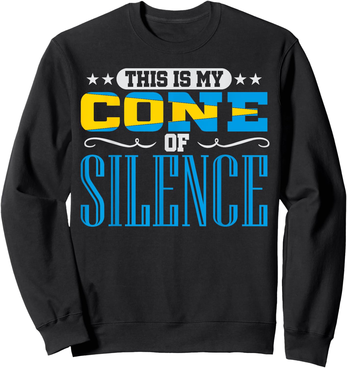 Cone of Silence Agile Project Management Funny Gift Shirt Sweatshirt - Sweatshirt | Black