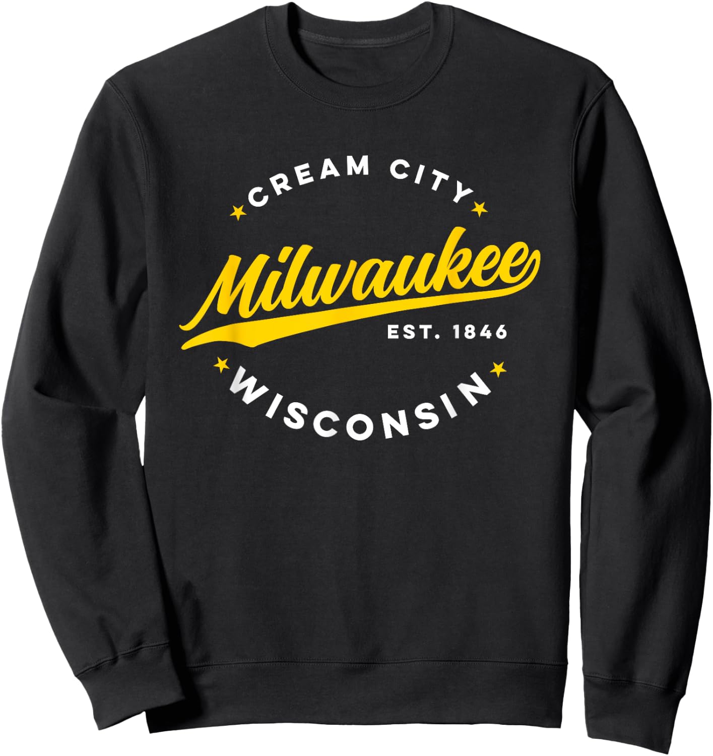 Vintage Milwaukee Wisconsin Cream City Yellow Text Sweatshirt - Sweatshirt | Black