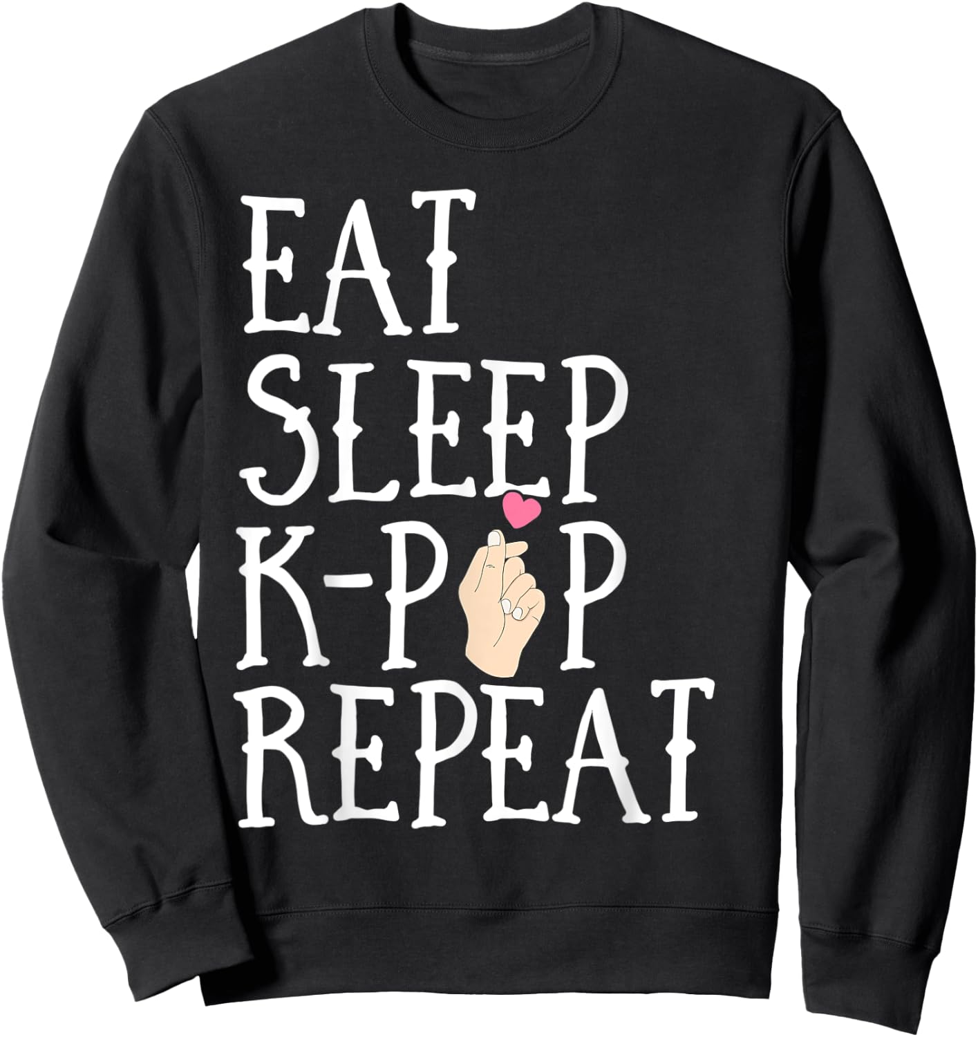 Eat Sleep K-Pop Repeat Kids Cute Korean KPop Merchandise Sweatshirt - Sweatshirt | Black
