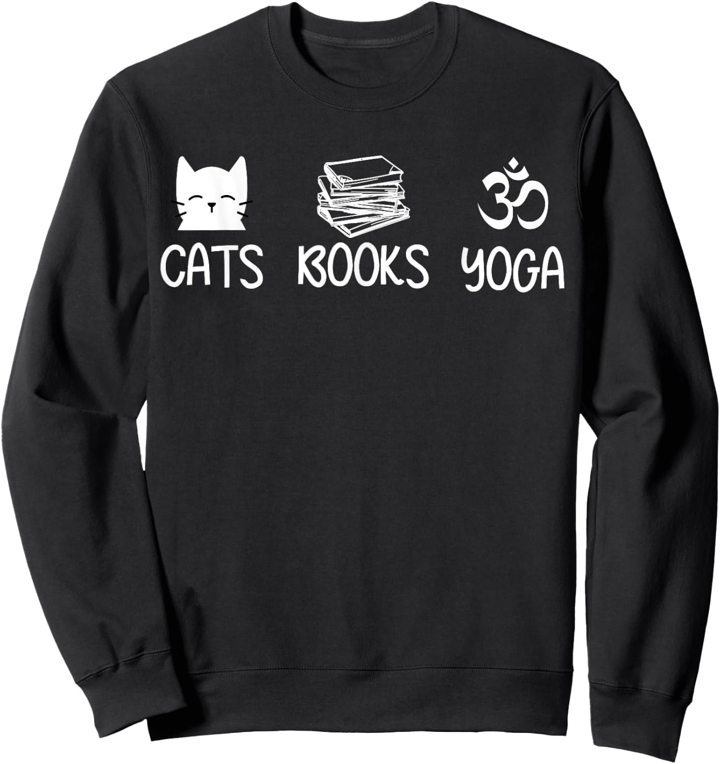 Cats Books Yoga Lover T Shirt Cat Reading Meditation Namaste Men Women Kids Sweatshirt - Sweatshirt | Black