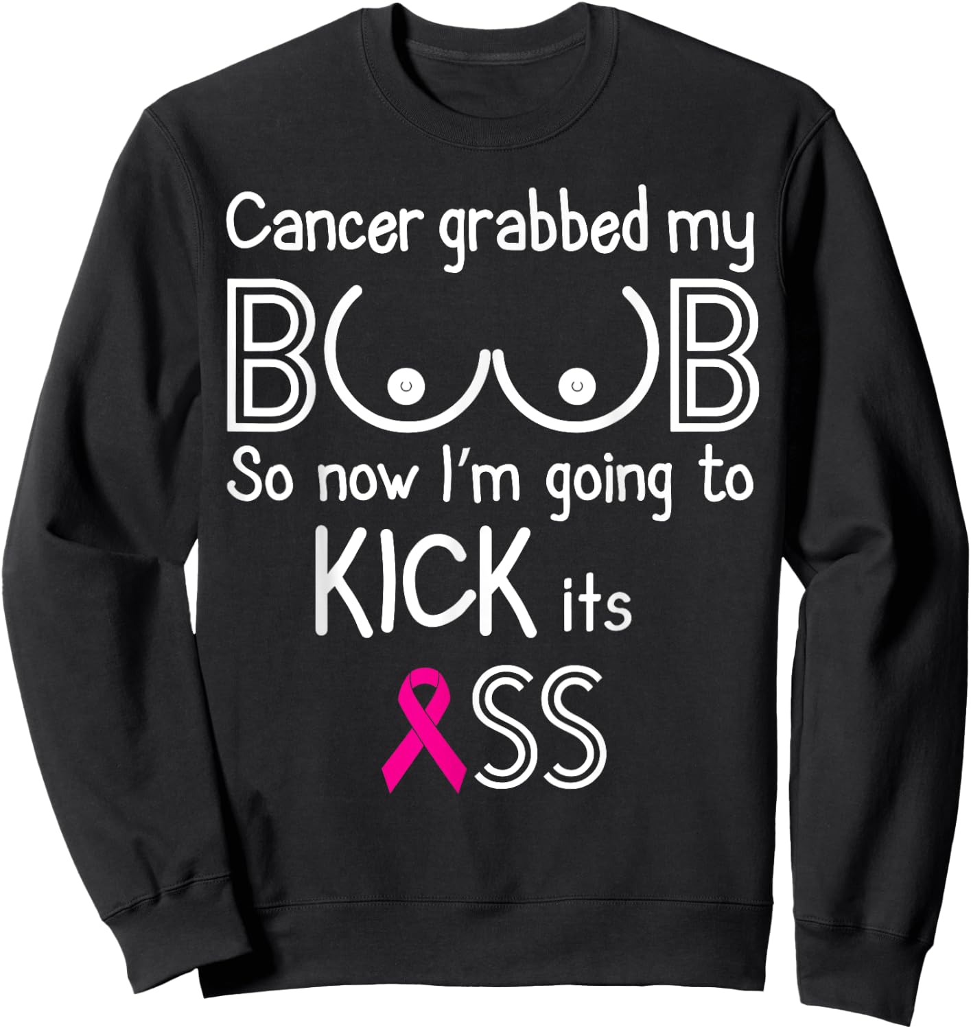 Funny Breast Cancer Awareness Shirt Fighter Survivor Shirt Sweatshirt - Sweatshirt | Black