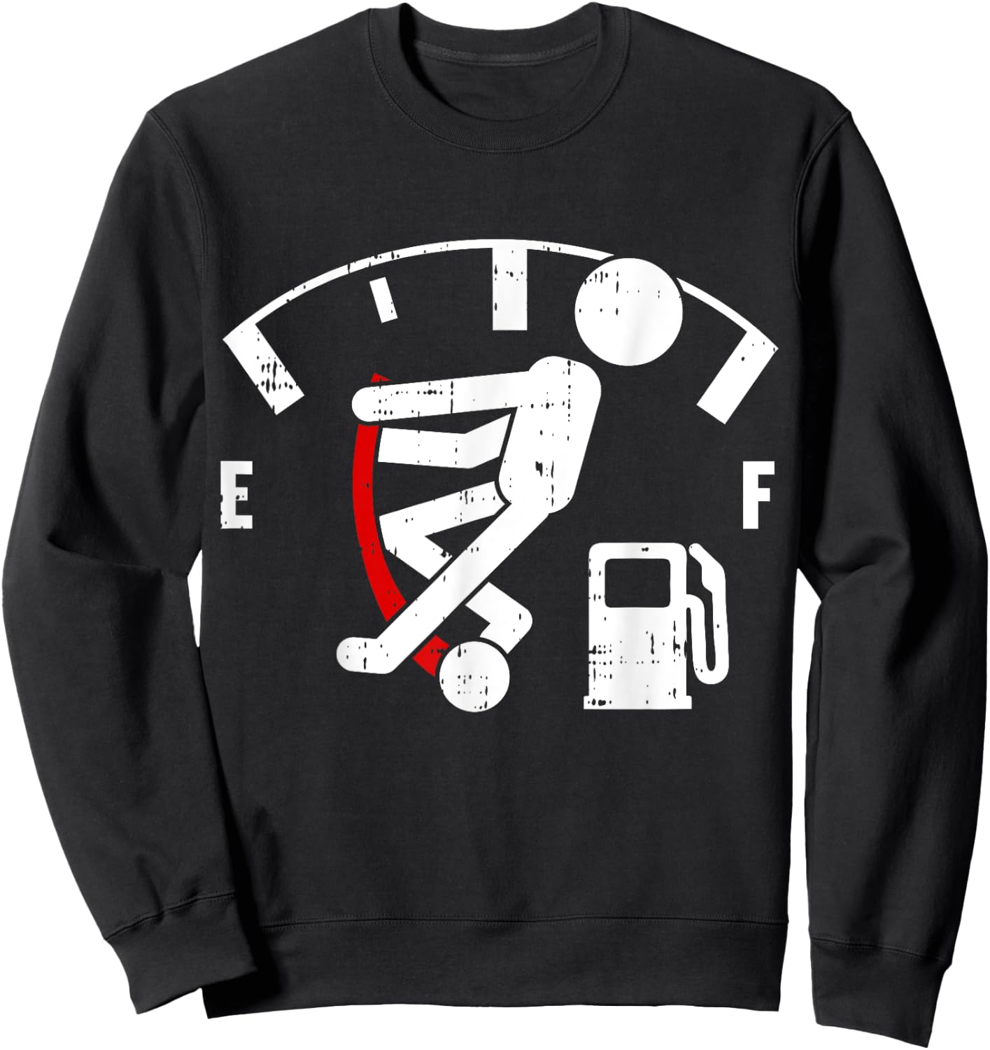 Empty Fuel Meter Graphic Funny Gasoline Tank Gift Sweatshirt - Sweatshirt | Black