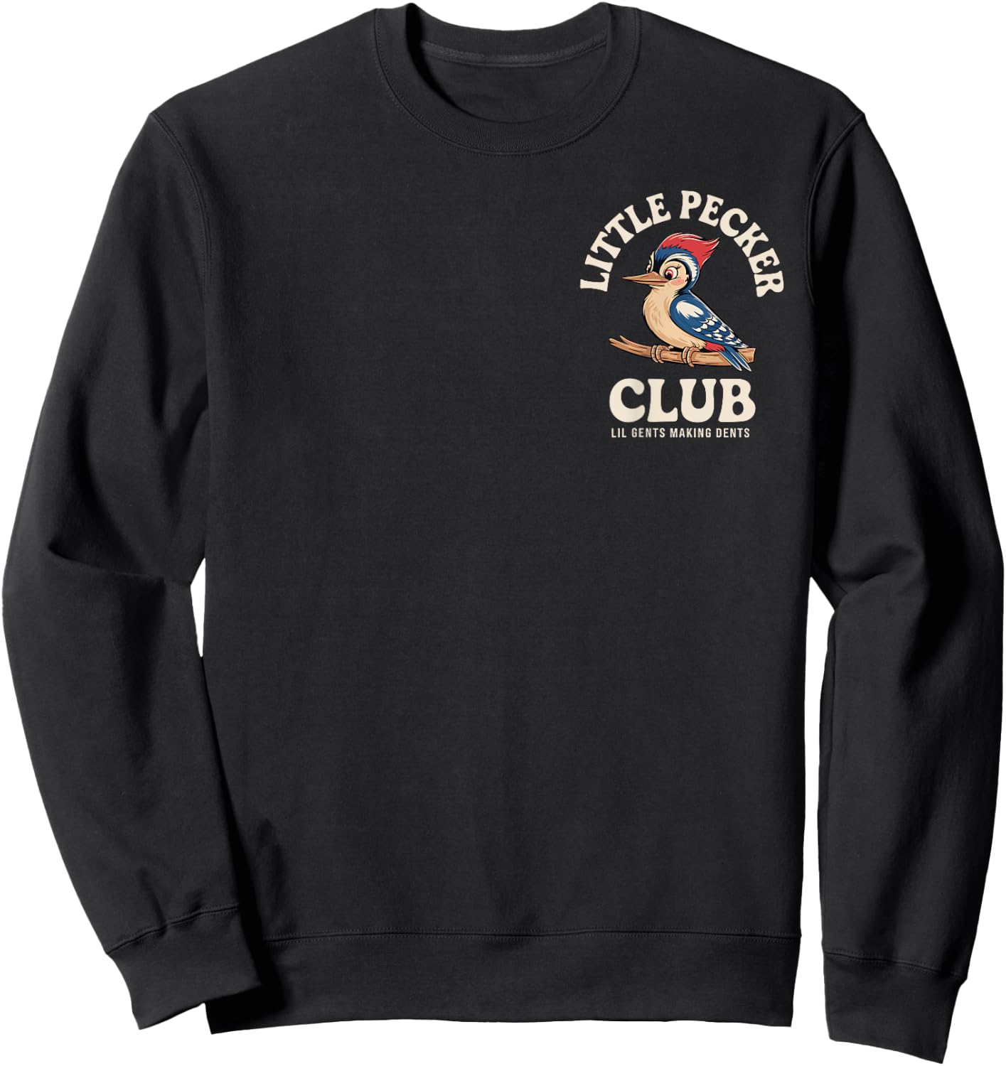 Little Pecker Club Front and Back Funny Woodpecker Sweatshirt - Sweatshirt | Black
