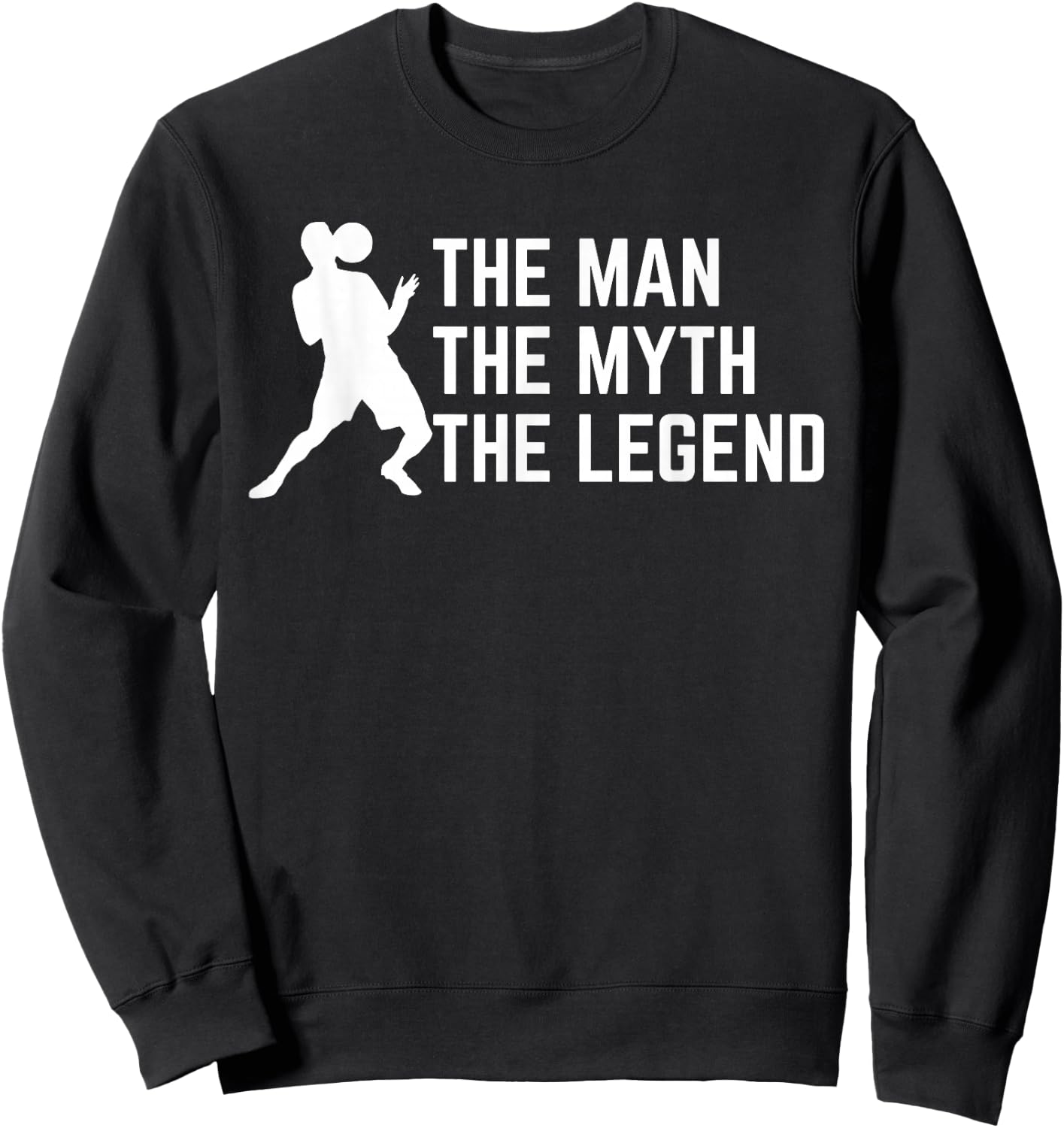 Scott Sterling - The Man, The Myth, The Legend Sweatshirt - Sweatshirt | Black