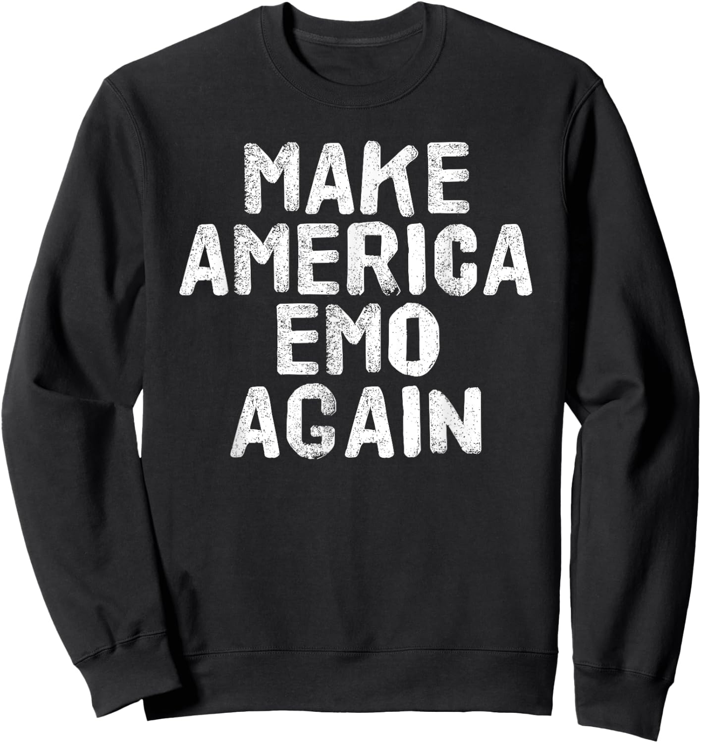 MAKE AMERICA EMO AGAIN Shirt Funny Goth US Gift Sweatshirt - Sweatshirt | Black