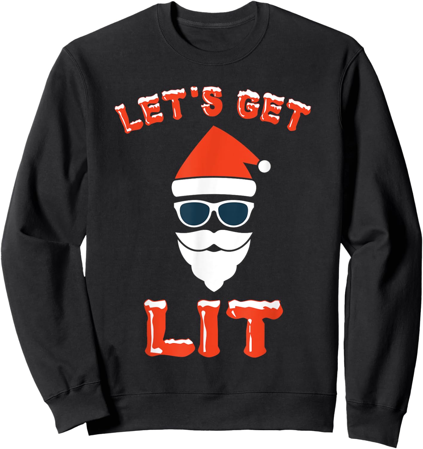 Let's Get Lit Funny Christmas Drinking Funny Xmas Sweatshirt - Sweatshirt | Black