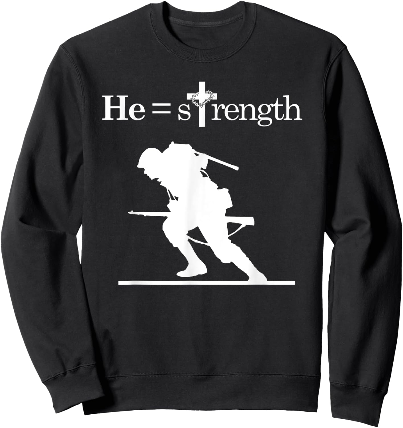 Christian Military Inspirational Quote Jesus Soldier Sweatshirt - Sweatshirt | Black