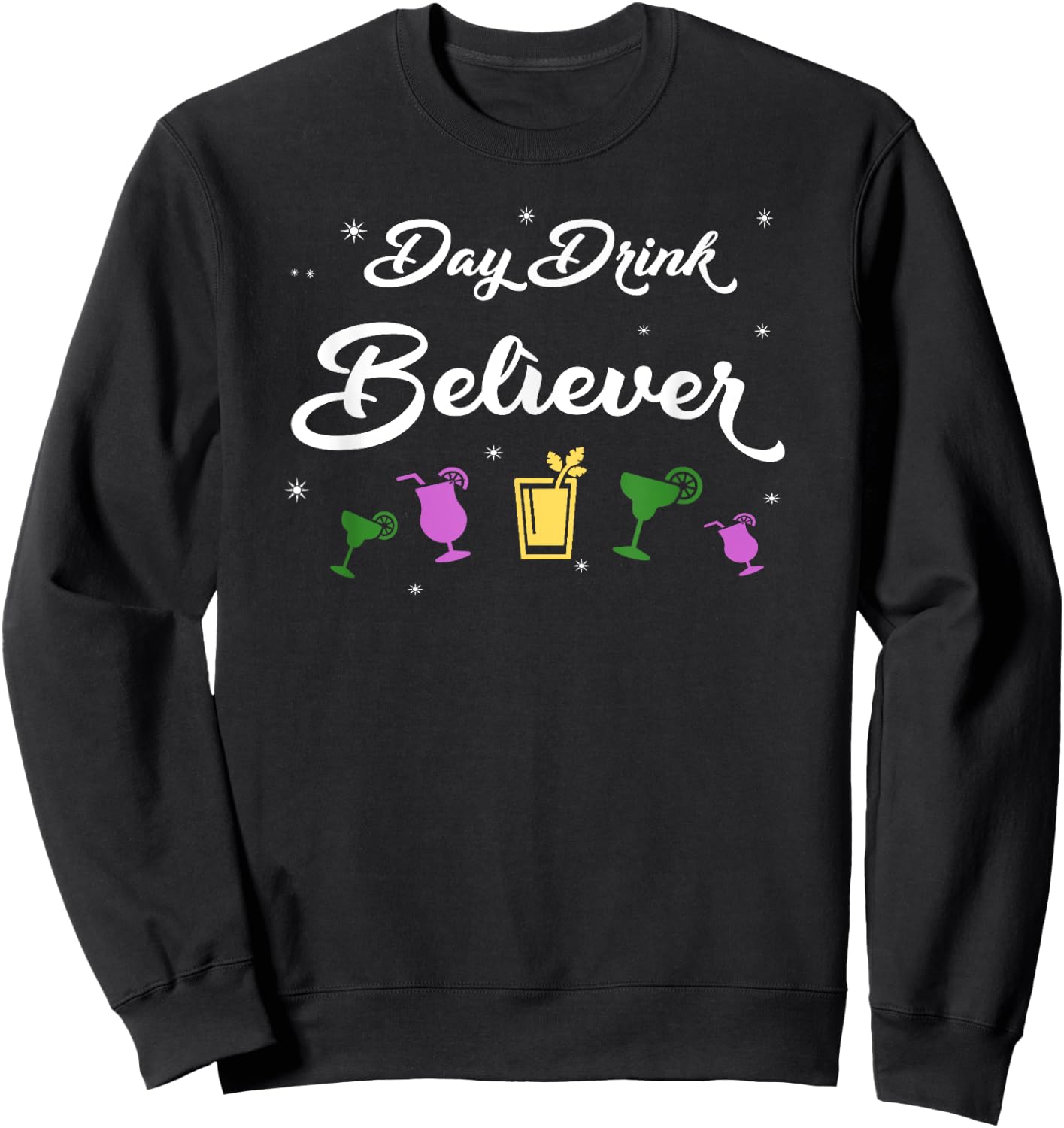 Women's Day Drink Believer Cocktails Sweatshirt - Sweatshirt | Black