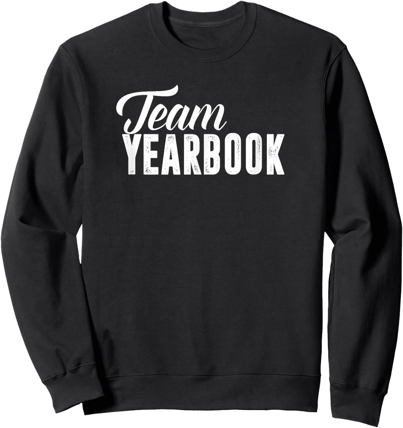 Yearbook Shirt Yearbook Staff Advisor Photographer Sweatshirt - Sweatshirt | Black