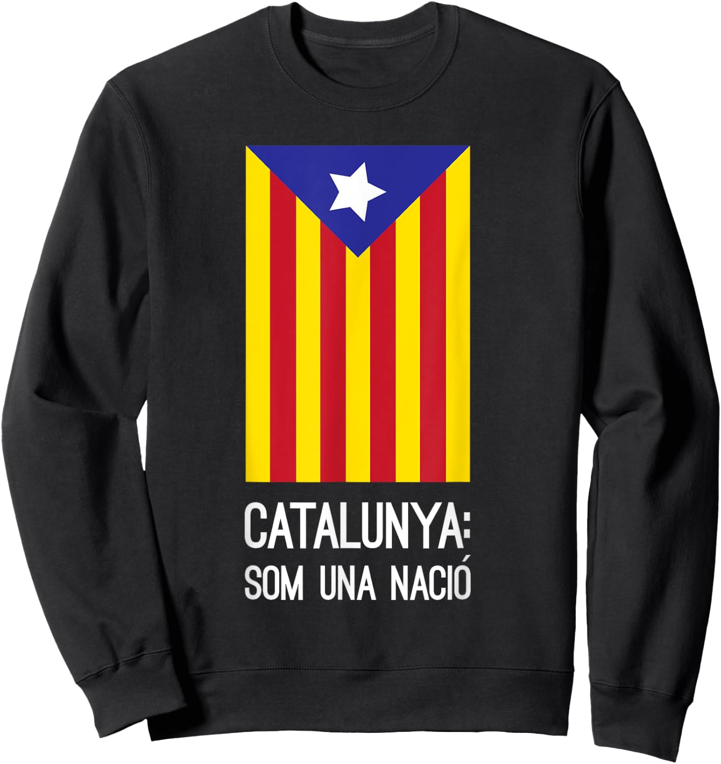 Catalunya Independence Flag Catalan Estelada Flag t shirt Sweatshirt - Sweatshirt | Black