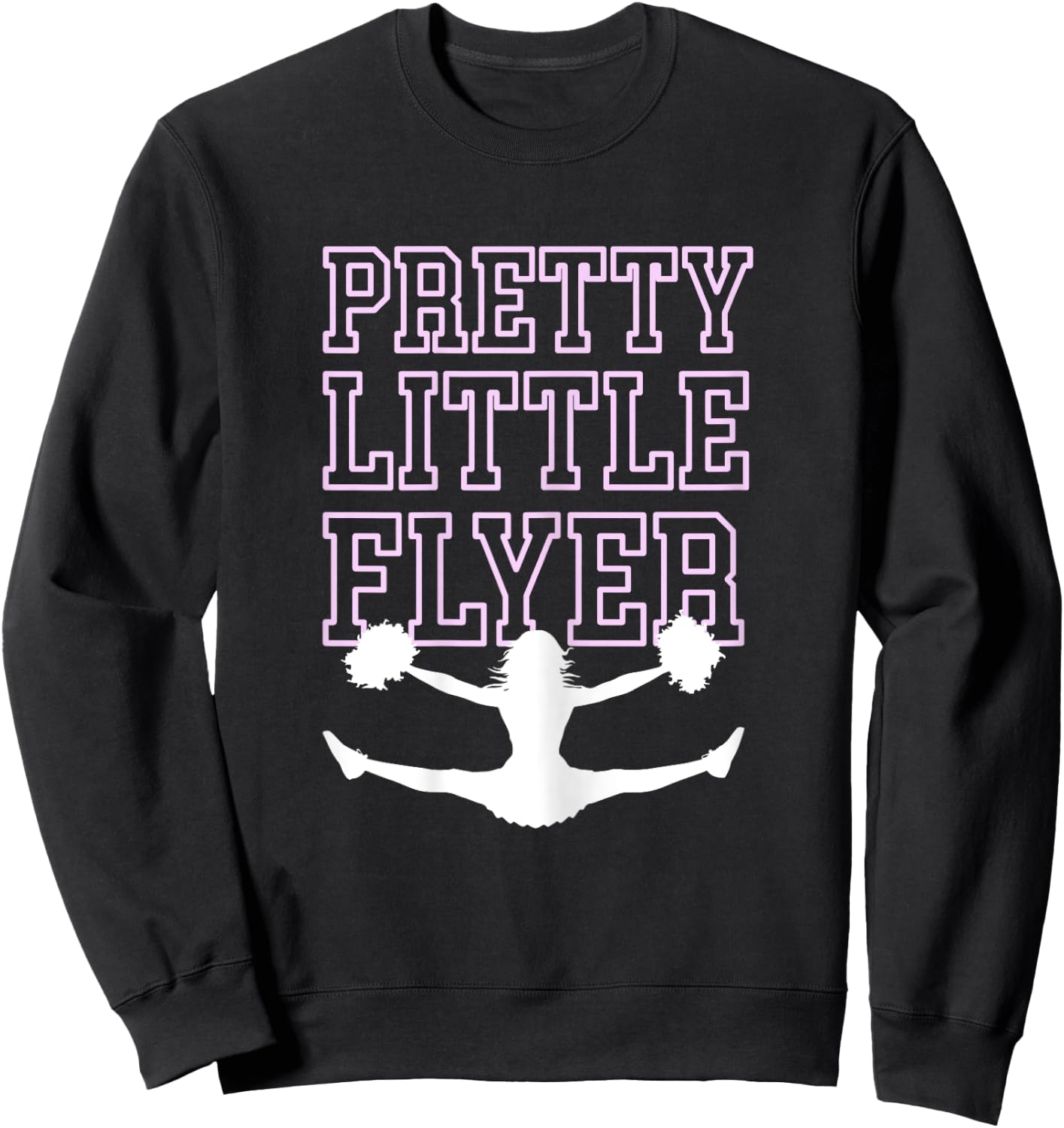 Pretty Little Flyer Cheerleader T Shirt Cheer Team Mom Gift Sweatshirt - Sweatshirt | Black