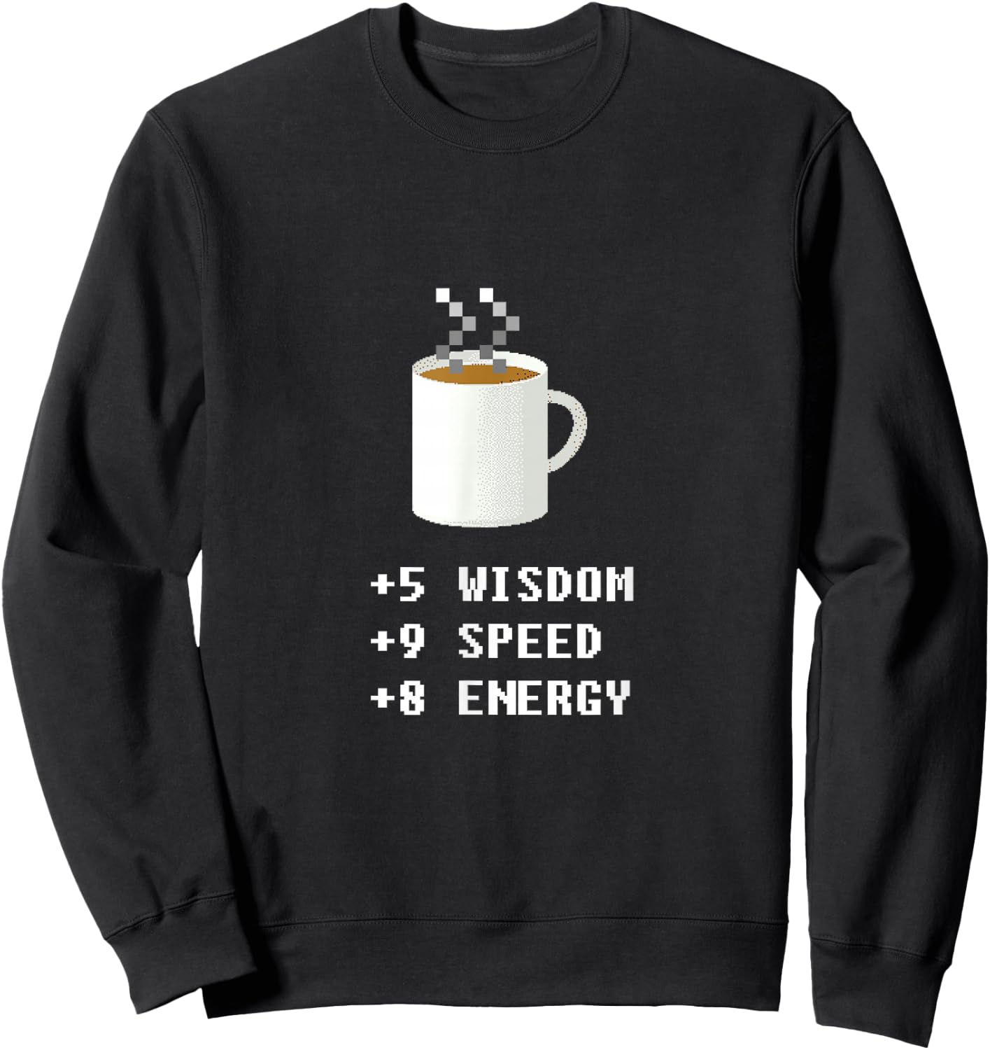Caffeine Lover 8 Bit Pixel Coffee Gamer Retro Video Game Sweatshirt - Sweatshirt | Black