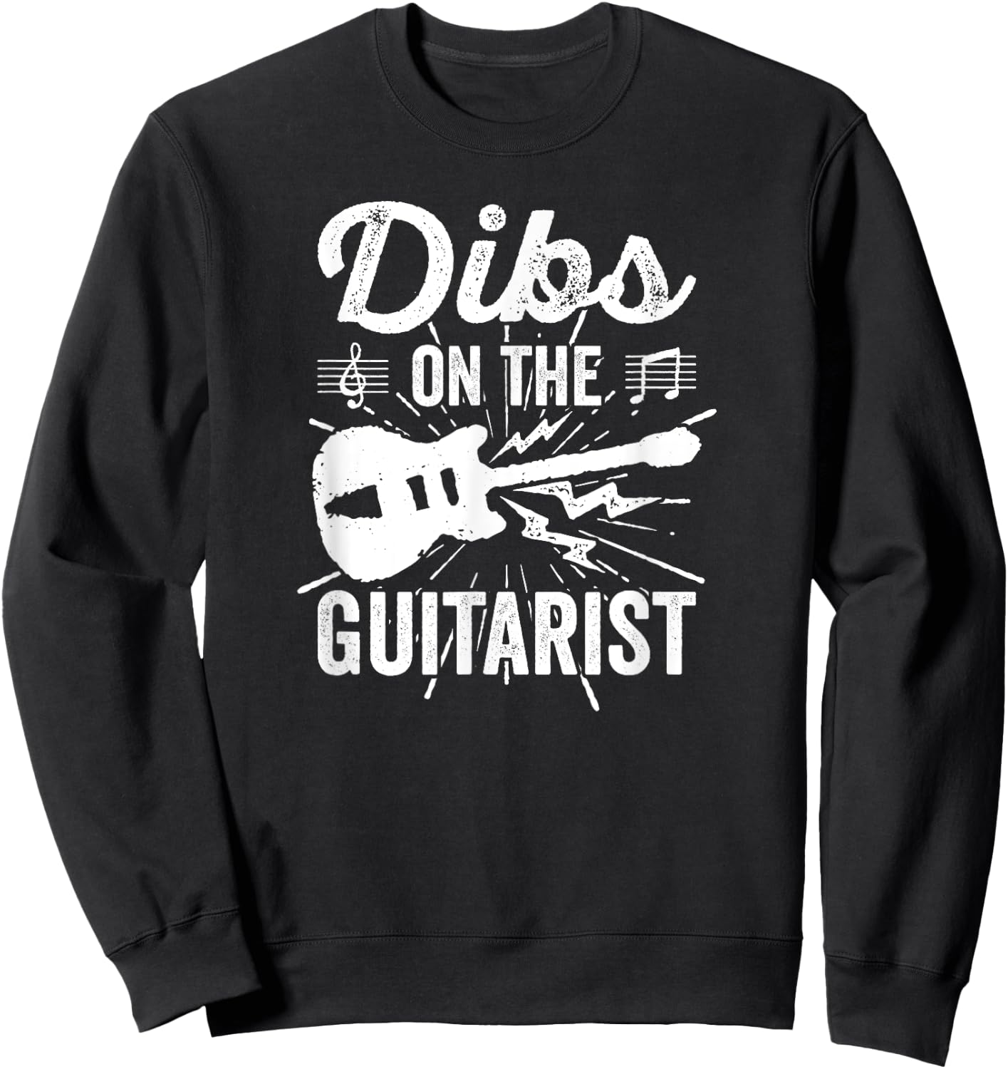 Rock Concert Groupie Shirt Dibs On The Guitarist Sweatshirt - Sweatshirt | Black