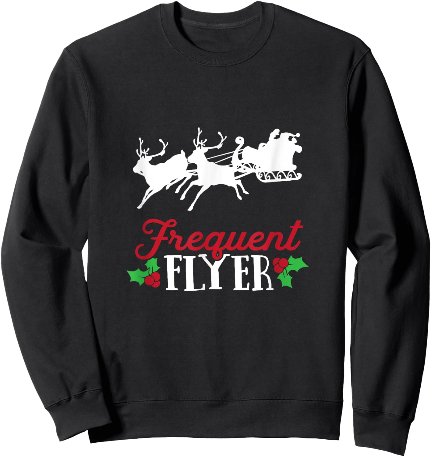 Funny Christmas Pajama Santa Frequent Flyer Sweatshirt - Sweatshirt | Black