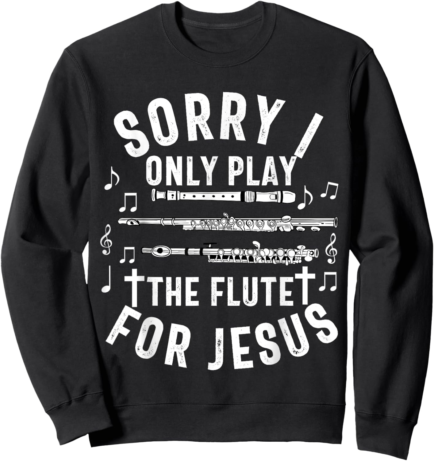 Flute Player Christian Women Girls Men Flutist Jesus Worship Sweatshirt - Sweatshirt | Black