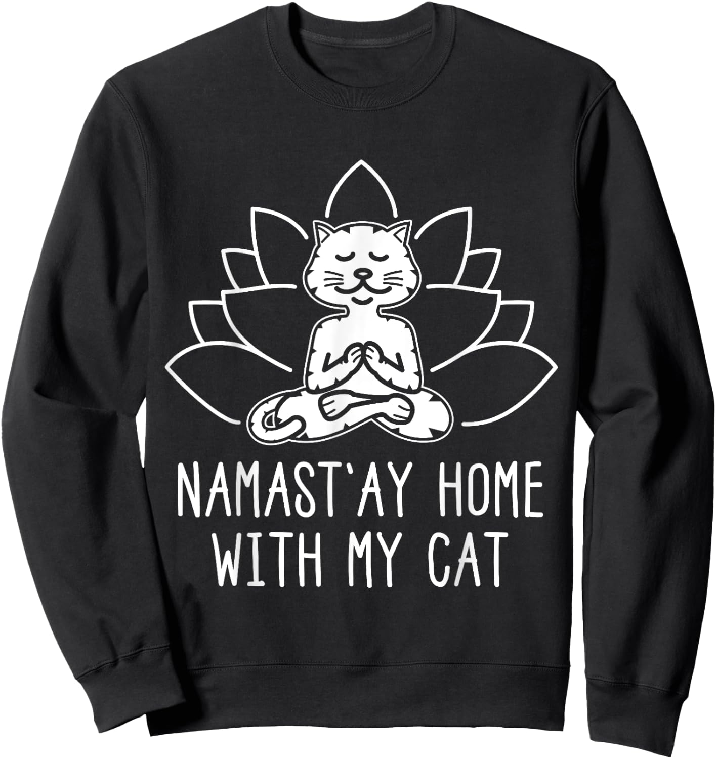 Cute Cat Yoga Shirt Namaste Home With My Cat Women Sweatshirt - Sweatshirt | Black