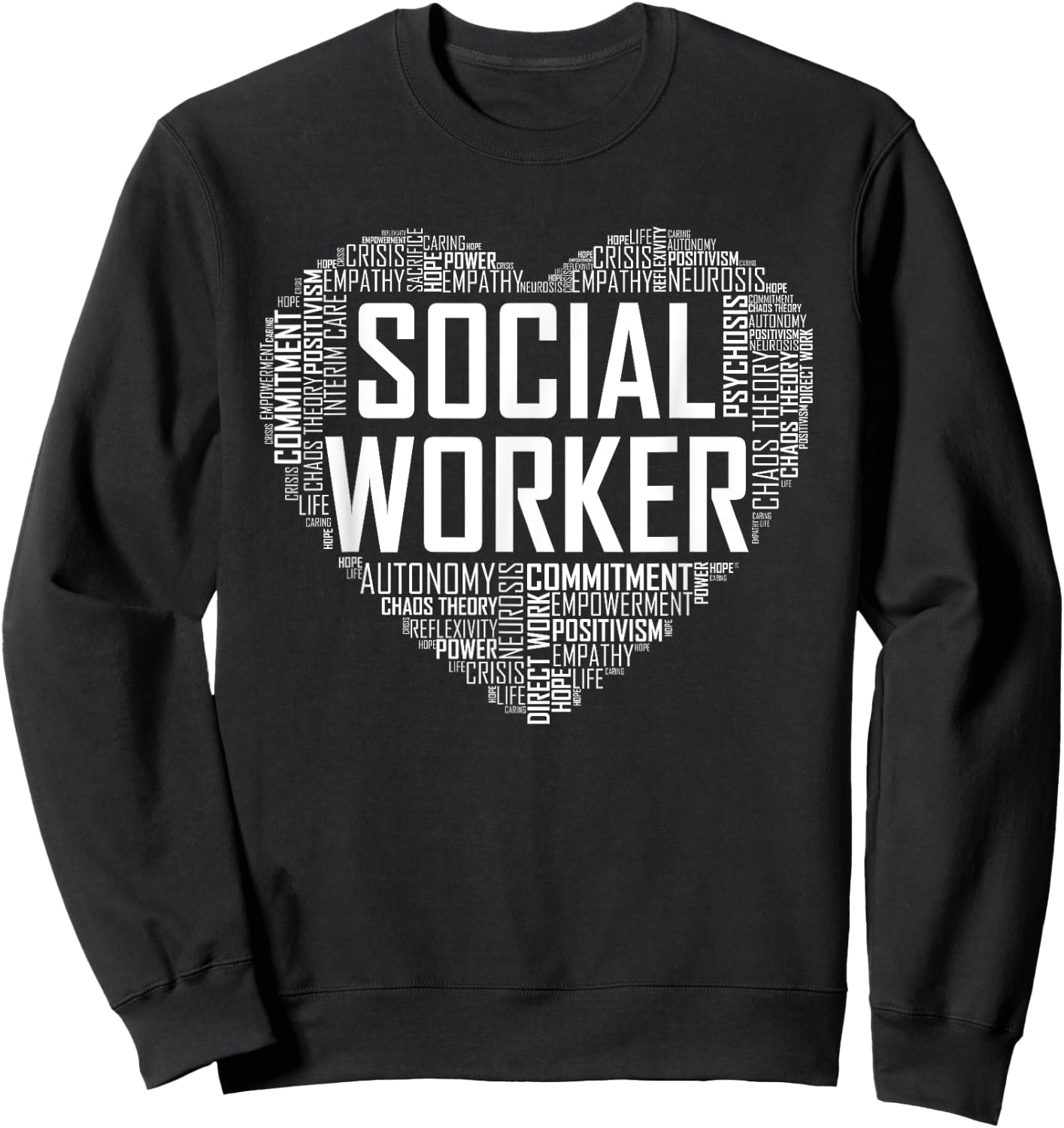 Social Worker T Shirt Love Month Graduation Gift Sweatshirt - Sweatshirt | Black
