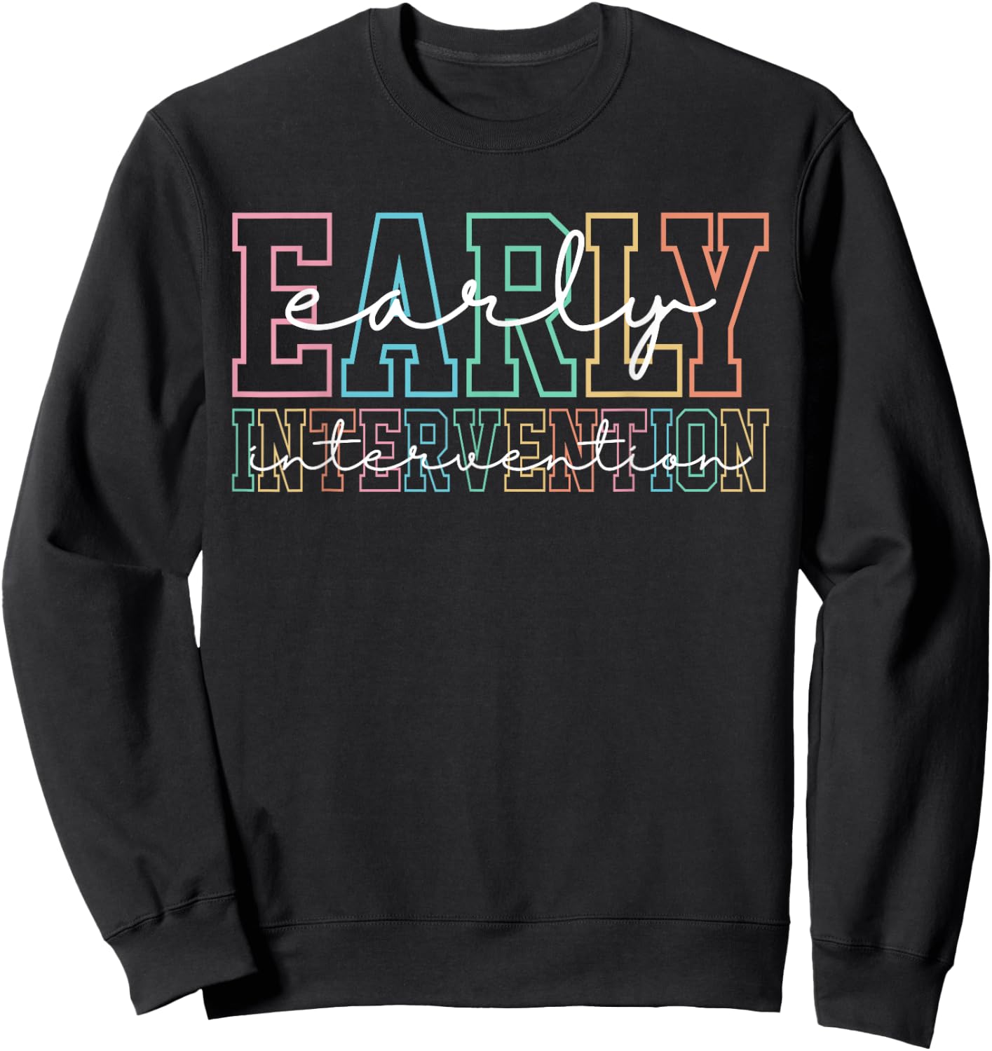 Retro Early Intervention Teacher Intervention Specialist Sweatshirt - Sweatshirt | Black