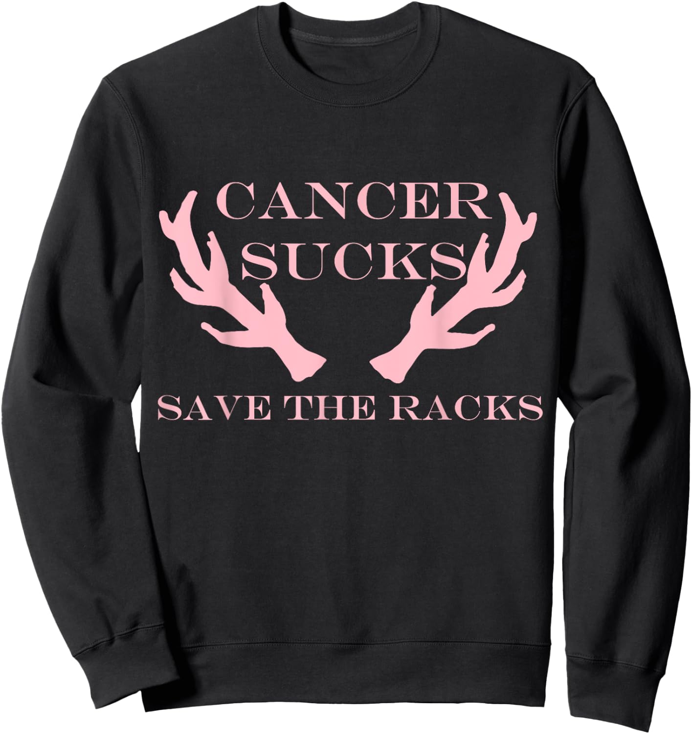 Breast Cancer Awareness Save the Racks Sweatshirt - Sweatshirt | Black